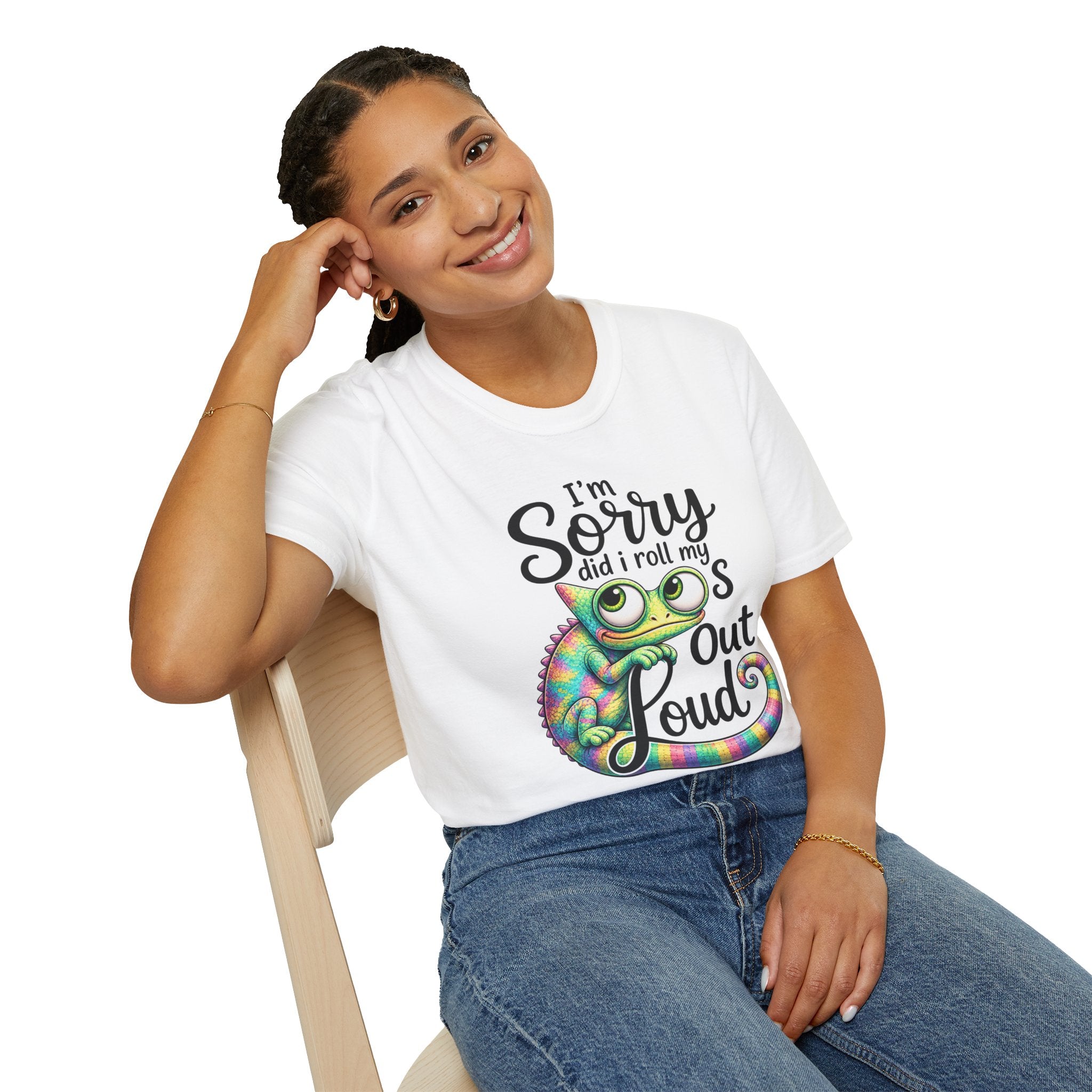 Chameleon Graphic T-Shirt — "I'm Sorry Did I Roll My Eyes Out Loud"