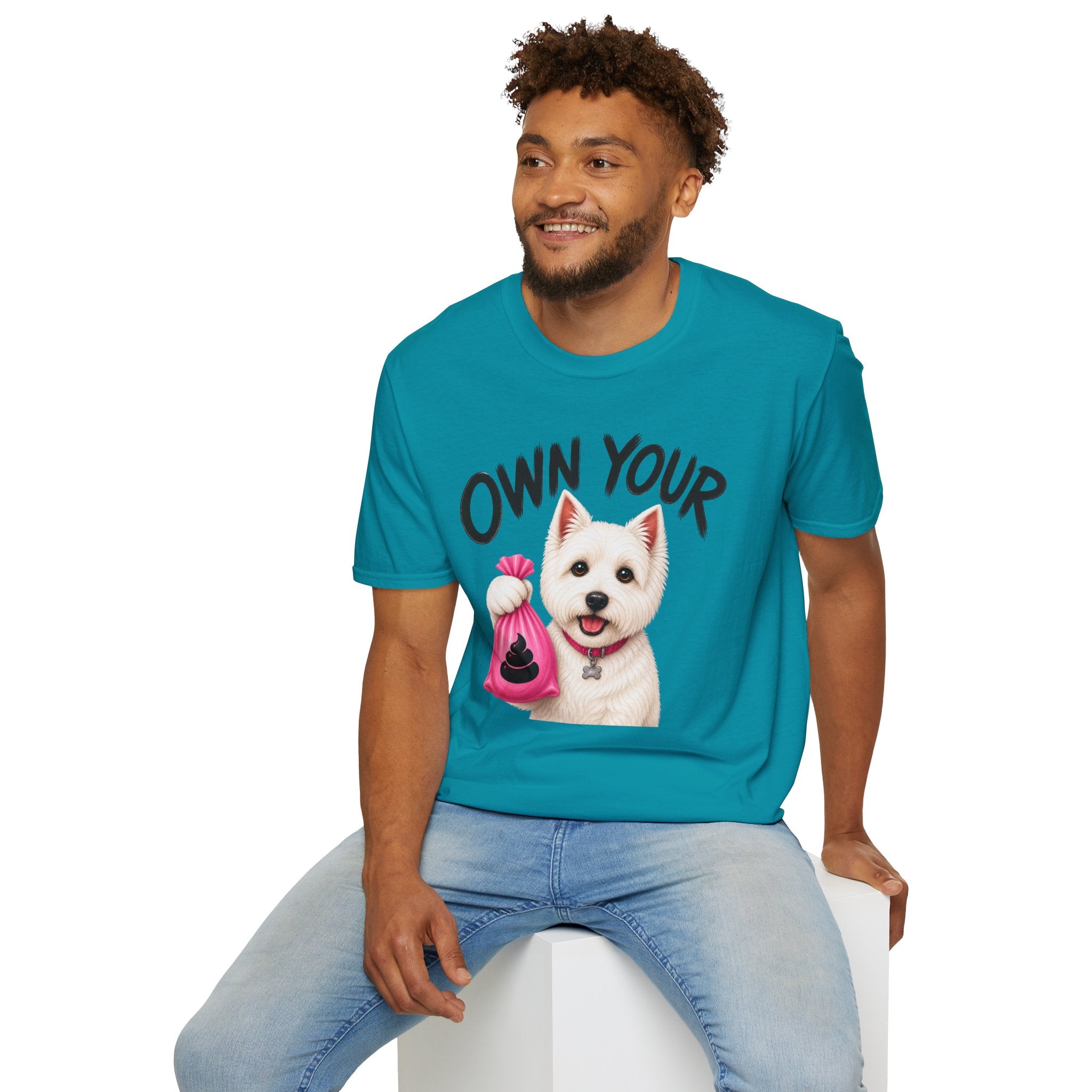 Own Your Poop Dog T-Shirt