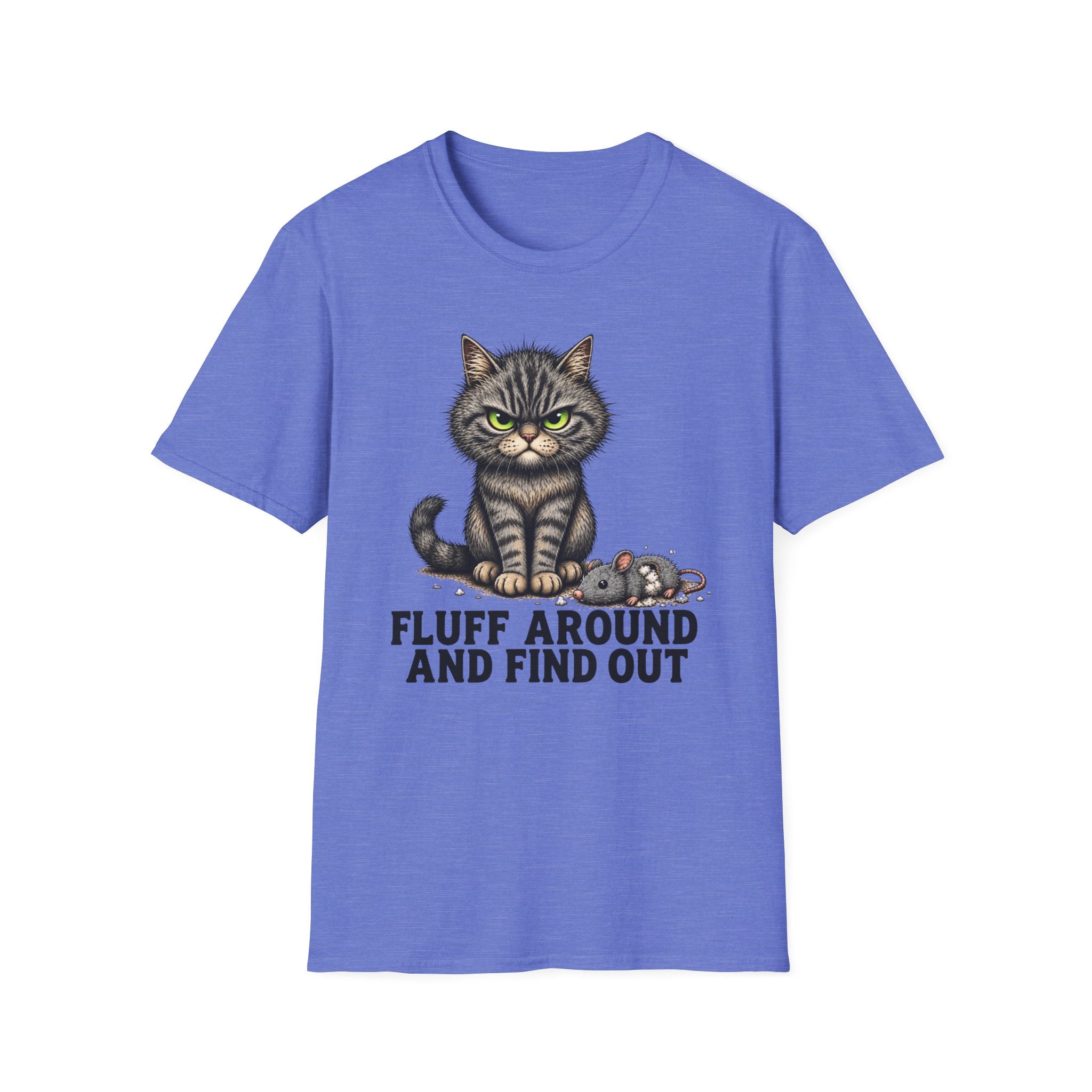 Fluff Around and Find Out Graphic Tee