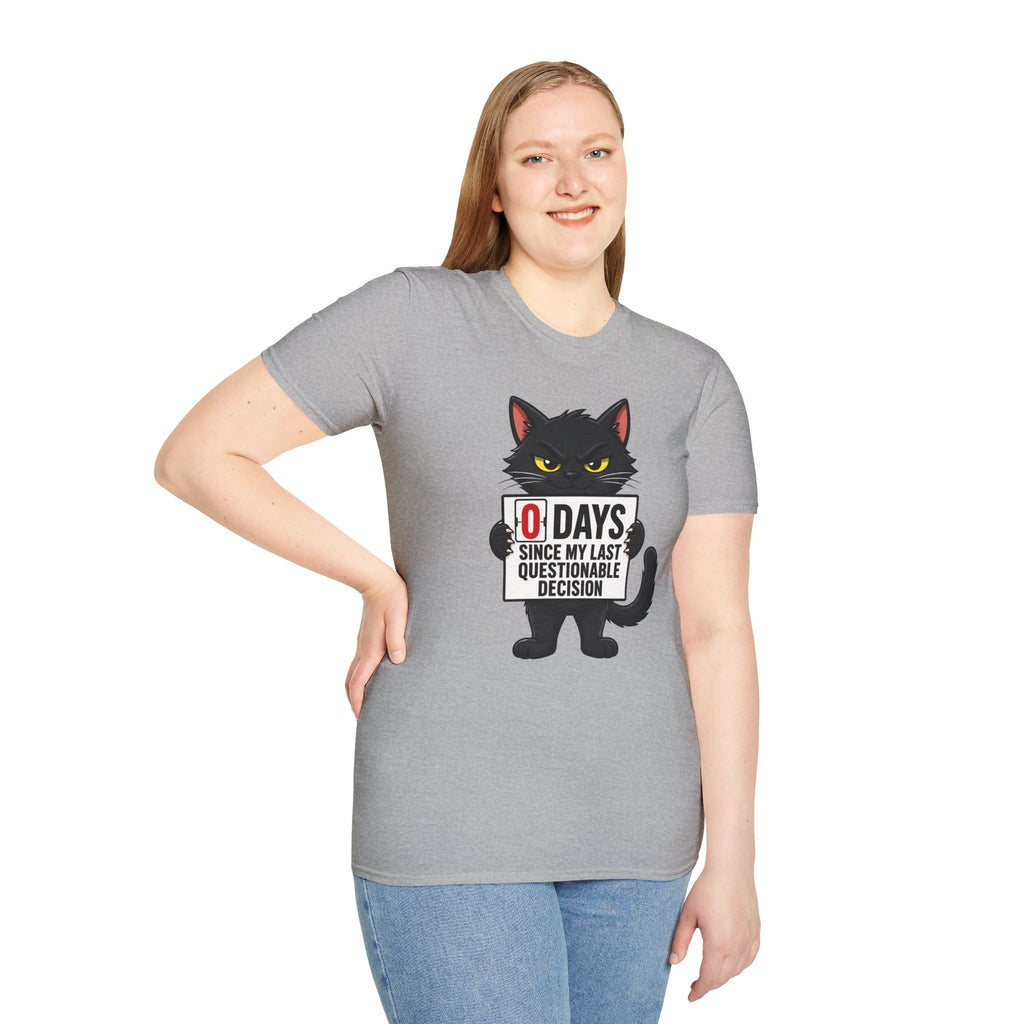 0 Days Since My Last Questionable Decision Graphic Tee