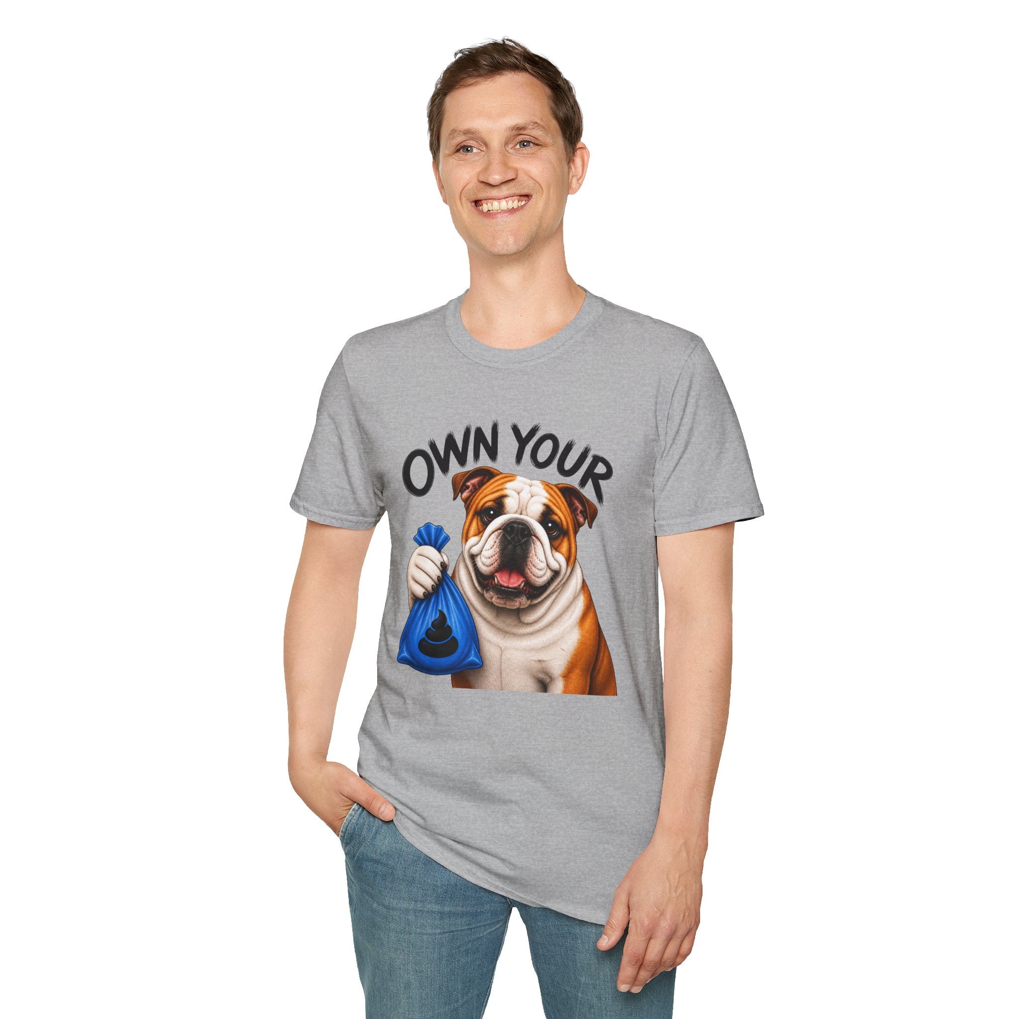 Own Your Poop Bulldog Tee