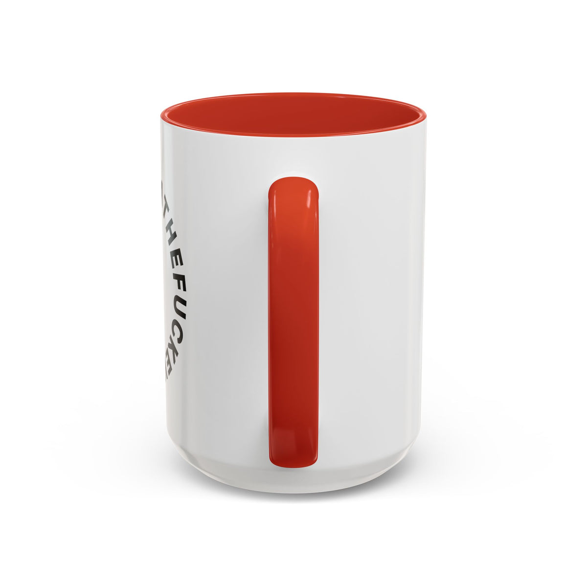 Whatthefuckever Cup