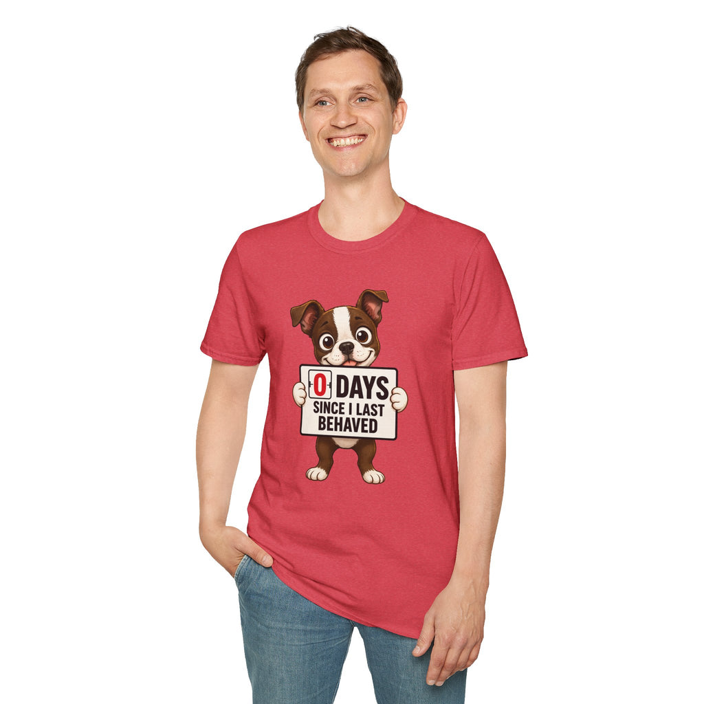 "0 Days Since I Last Behaved" T-Shirt