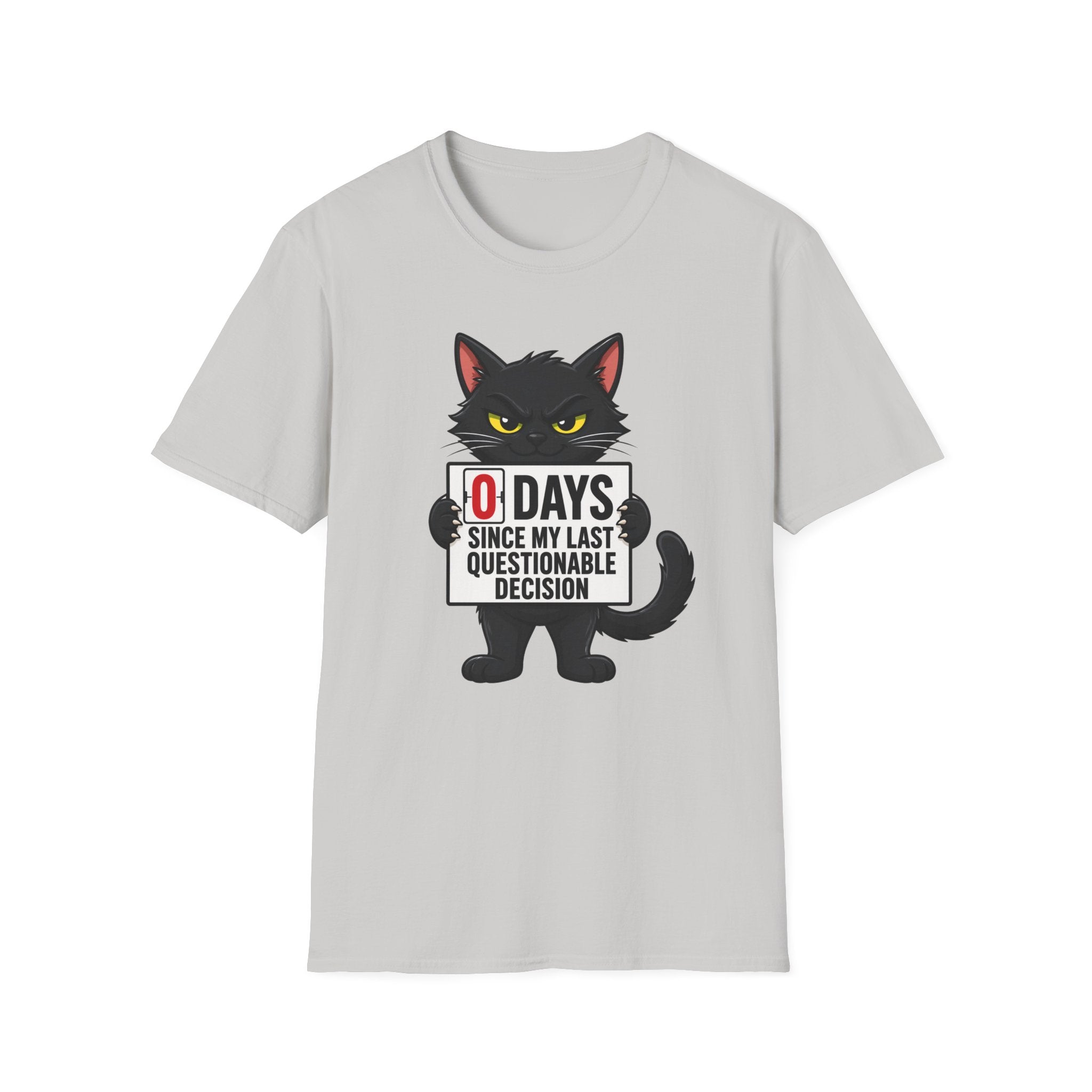 0 Days Since My Last Questionable Decision Graphic Tee