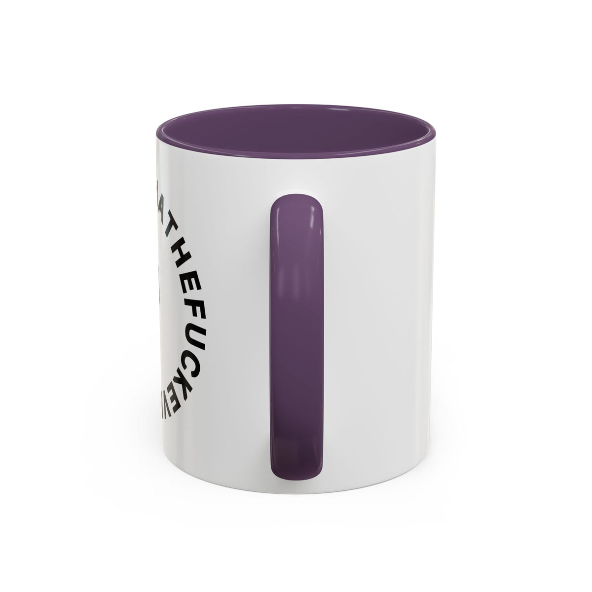 Whatthefuckever Cup