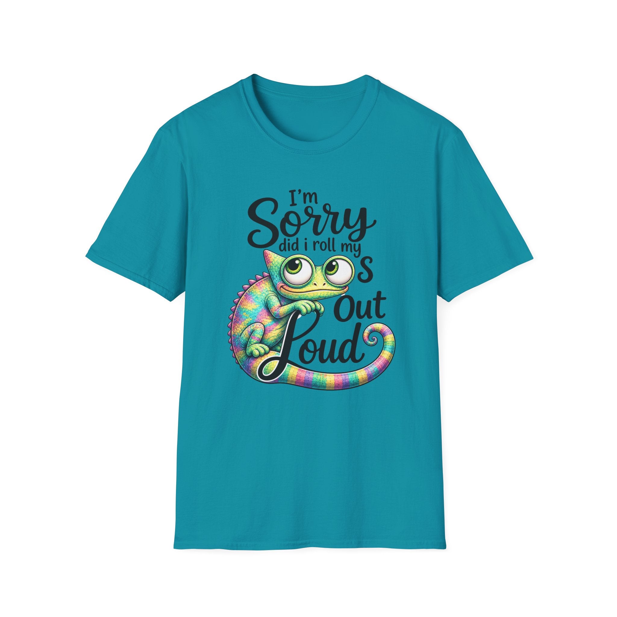 Chameleon Graphic T-Shirt — "I'm Sorry Did I Roll My Eyes Out Loud"