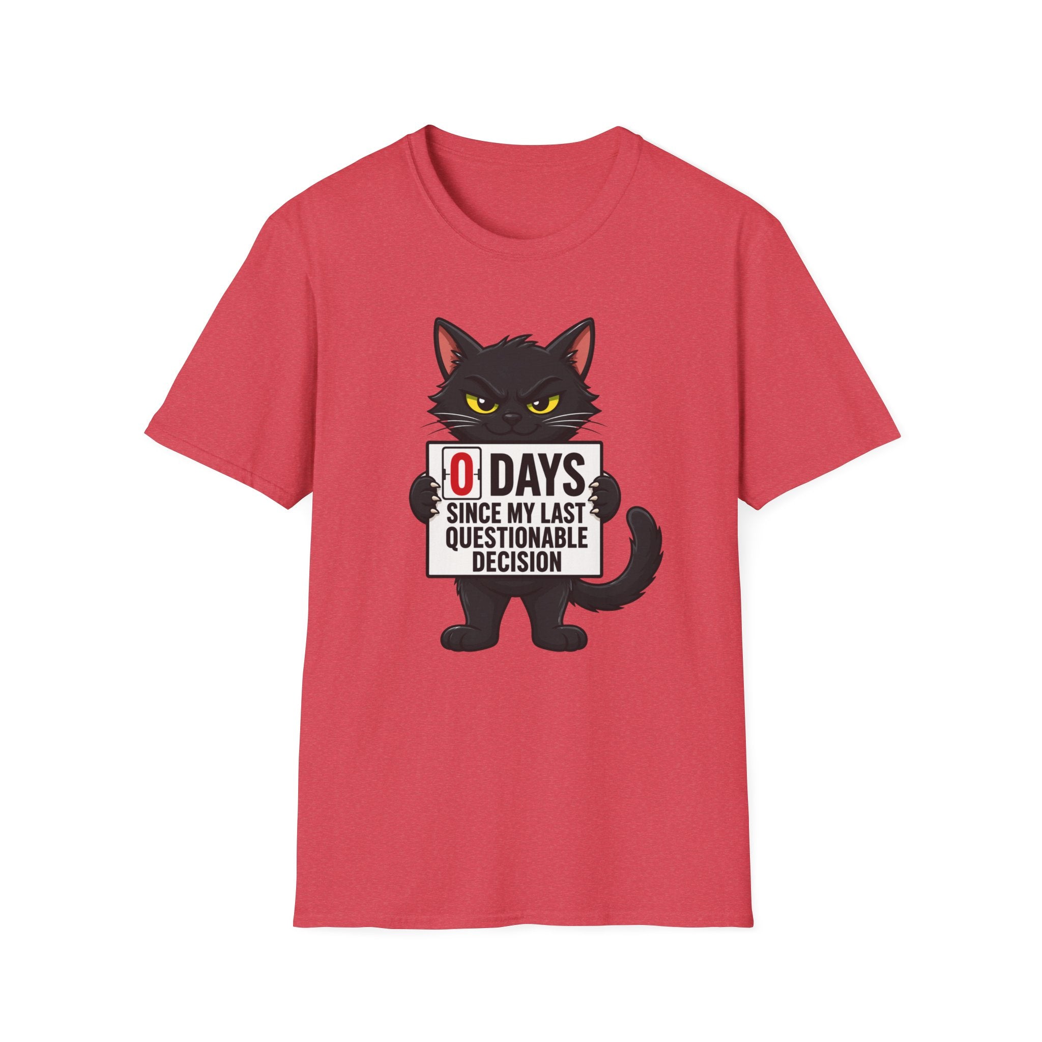 0 Days Since My Last Questionable Decision Graphic Tee
