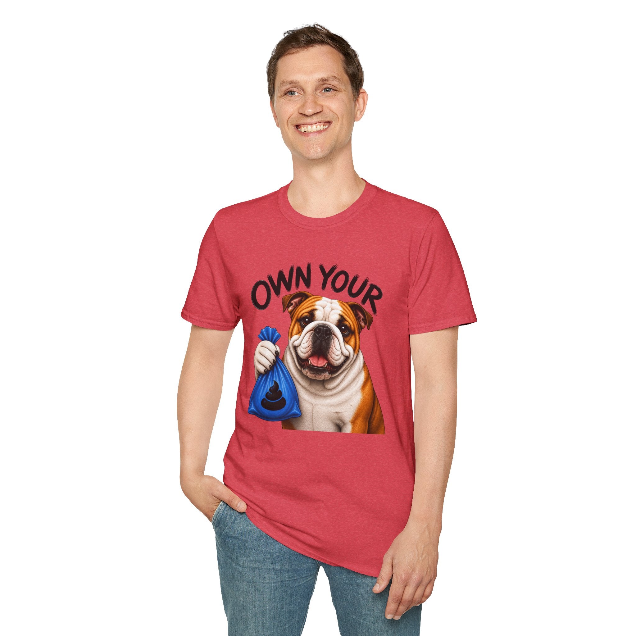 Own Your Poop Bulldog Tee