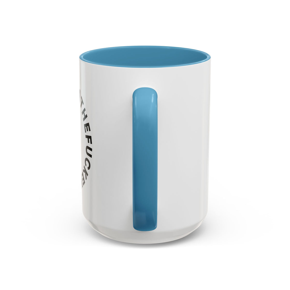 Whatthefuckever Cup