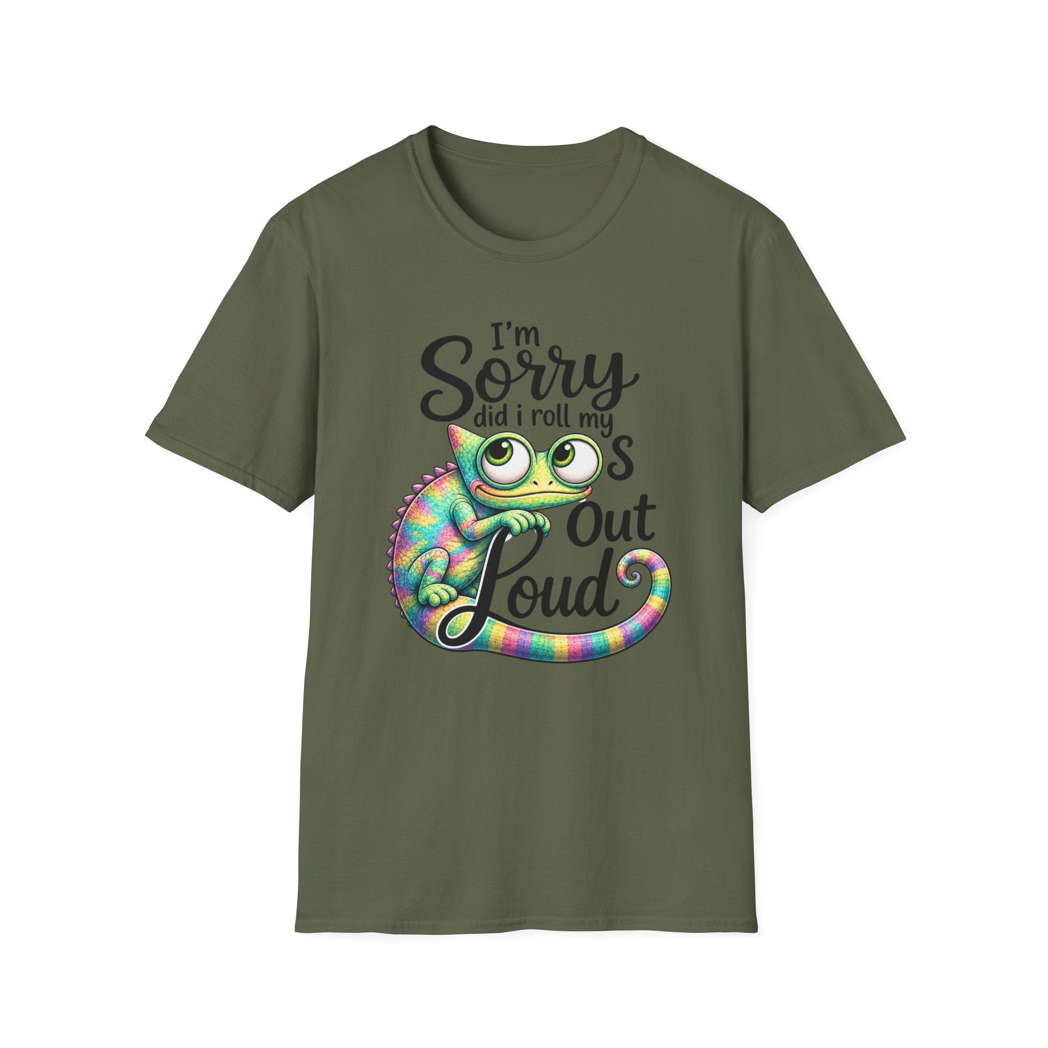 Chameleon Graphic T-Shirt — "I'm Sorry Did I Roll My Eyes Out Loud"