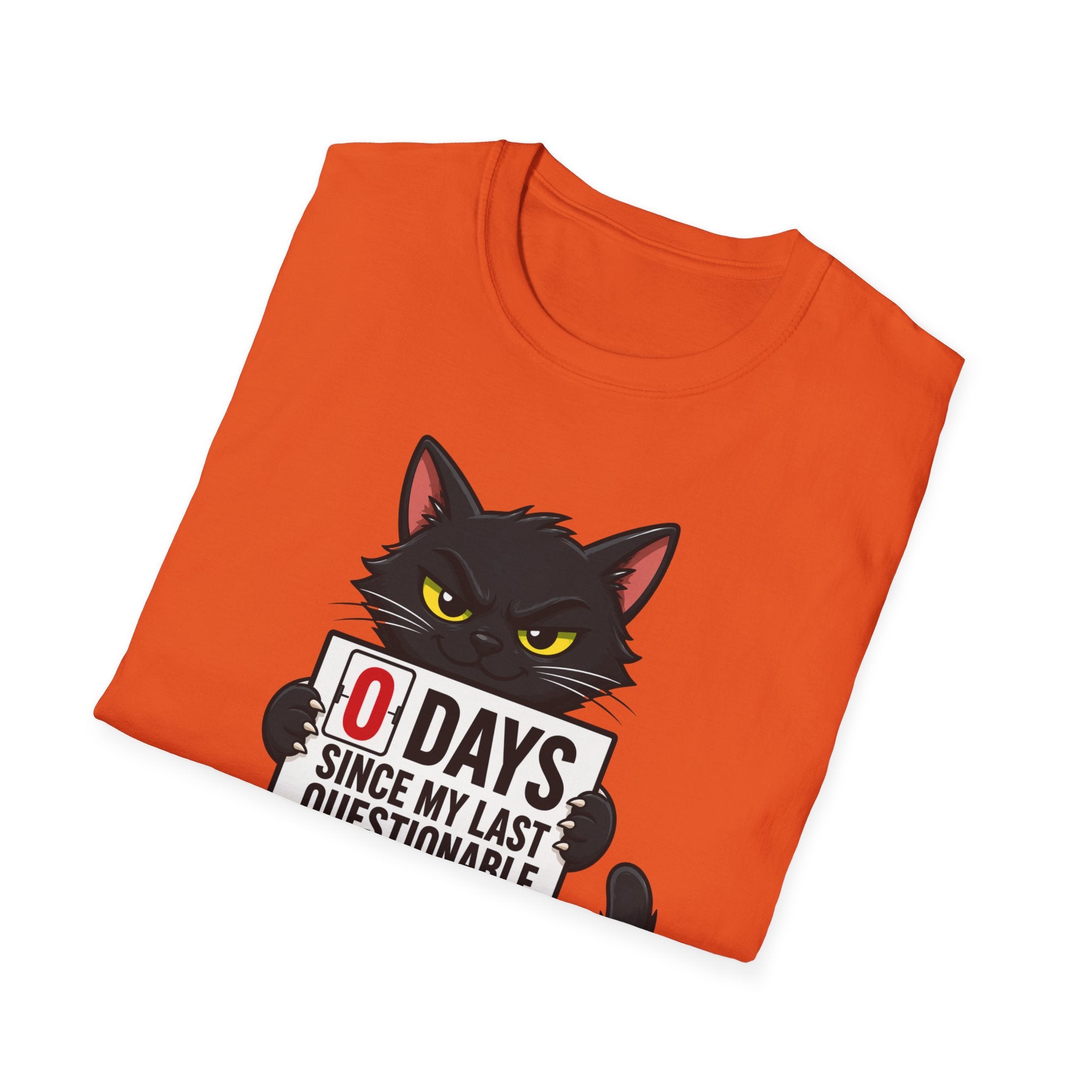 0 Days Since My Last Questionable Decision Graphic Tee