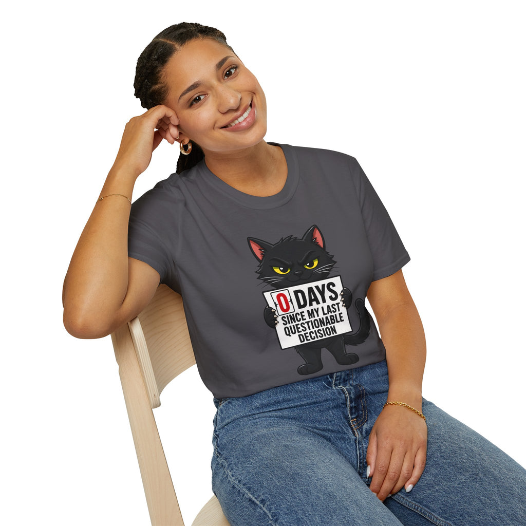 0 Days Since My Last Questionable Decision Graphic Tee