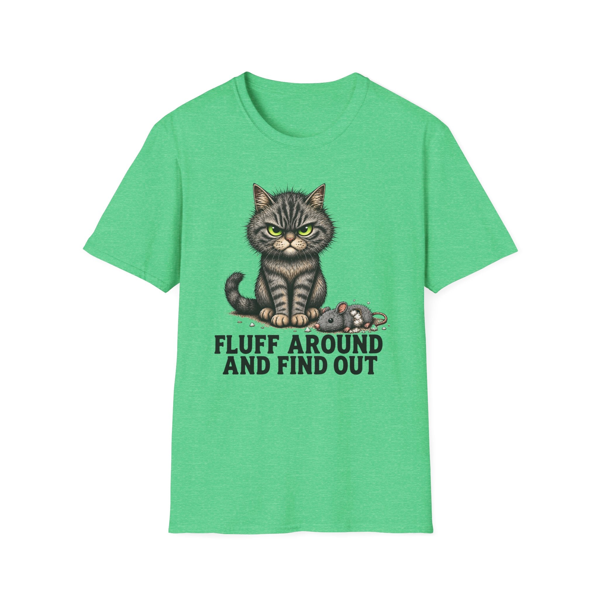 Fluff Around and Find Out Graphic Tee