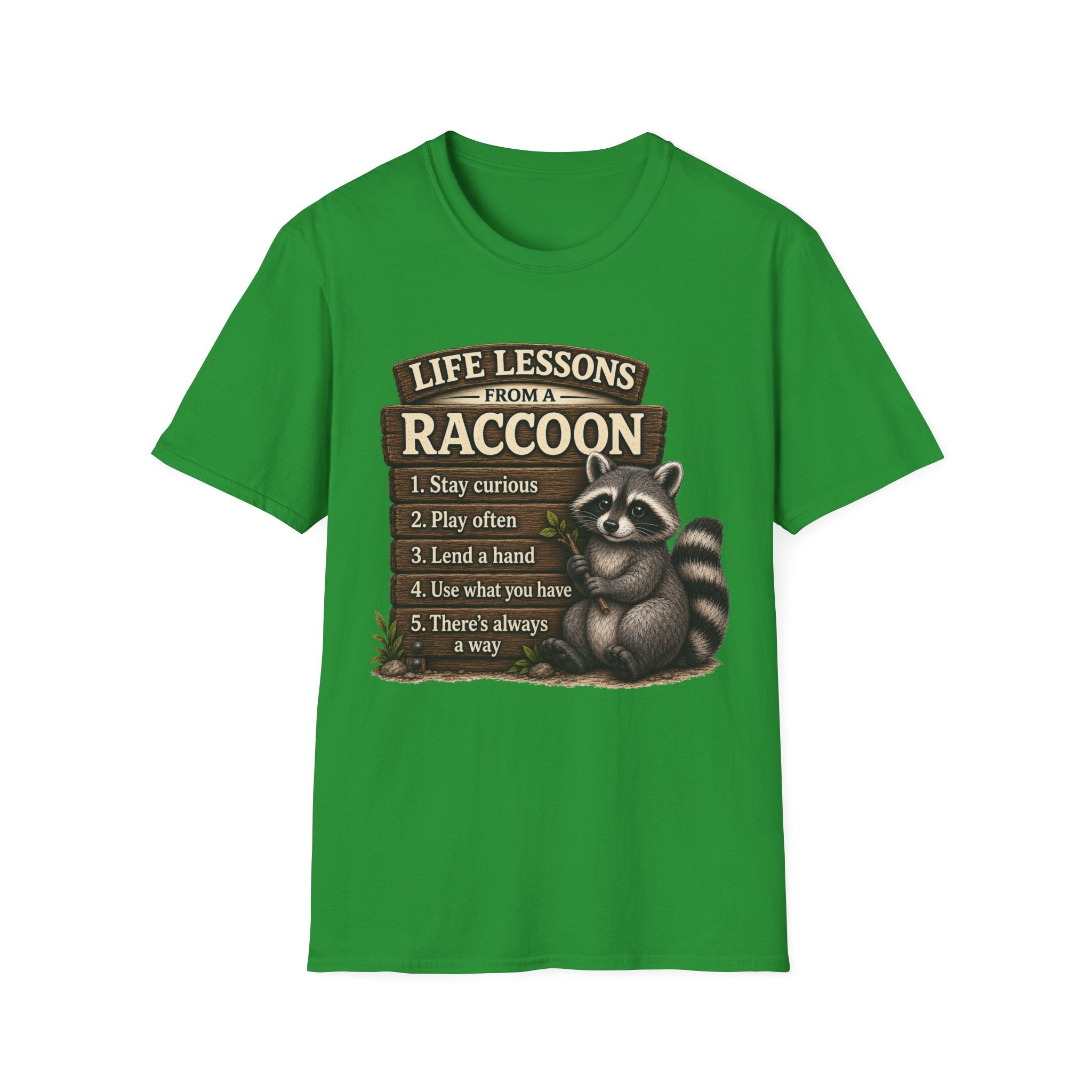 Life Lessons From a Raccoon Graphic Tee