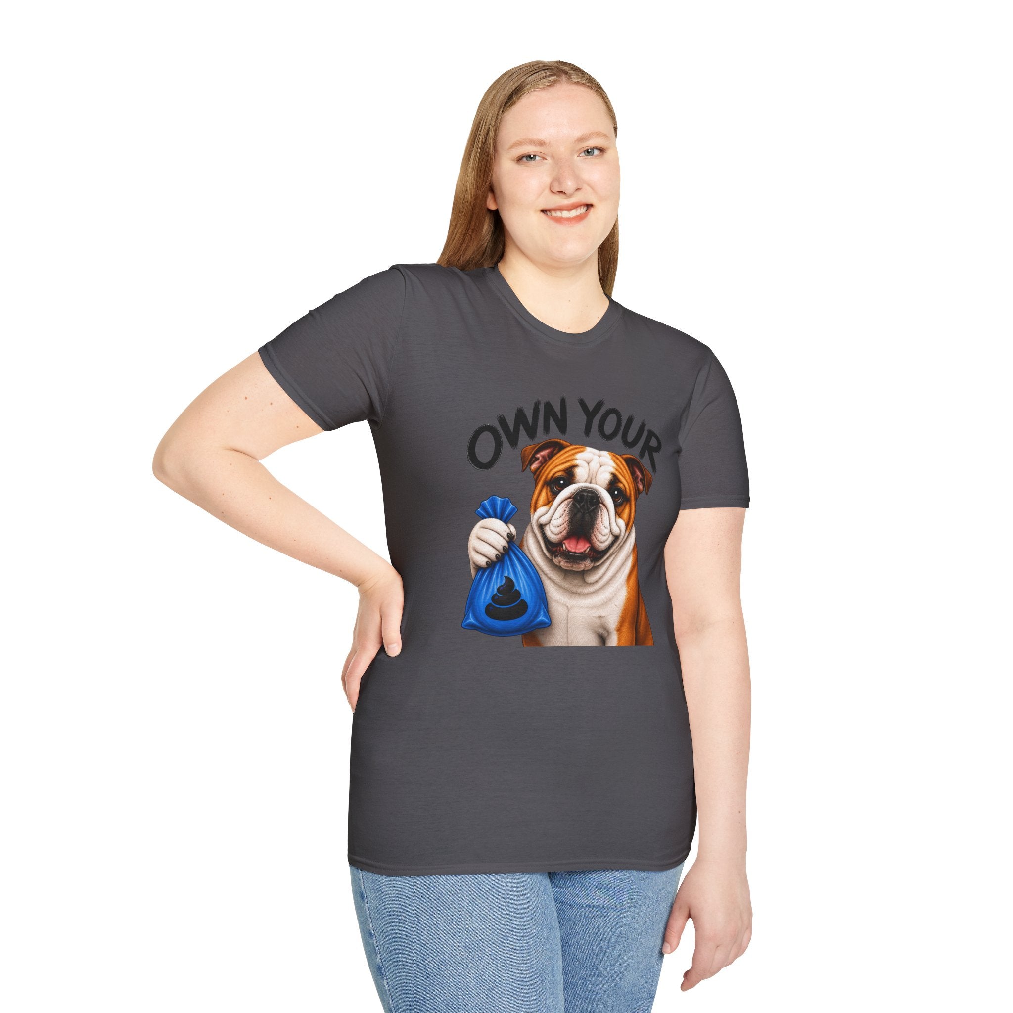 Own Your Poop Bulldog Tee