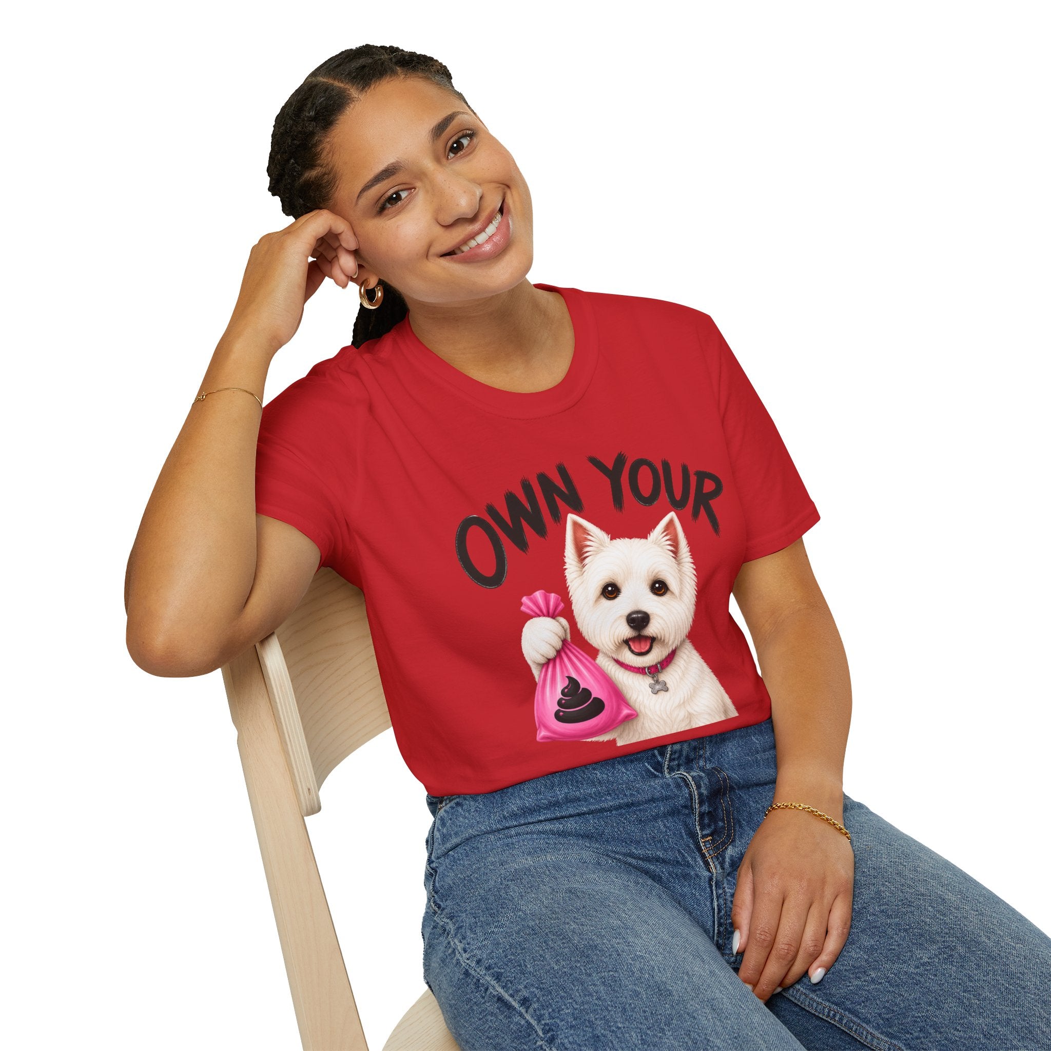 Own Your Poop Dog T-Shirt