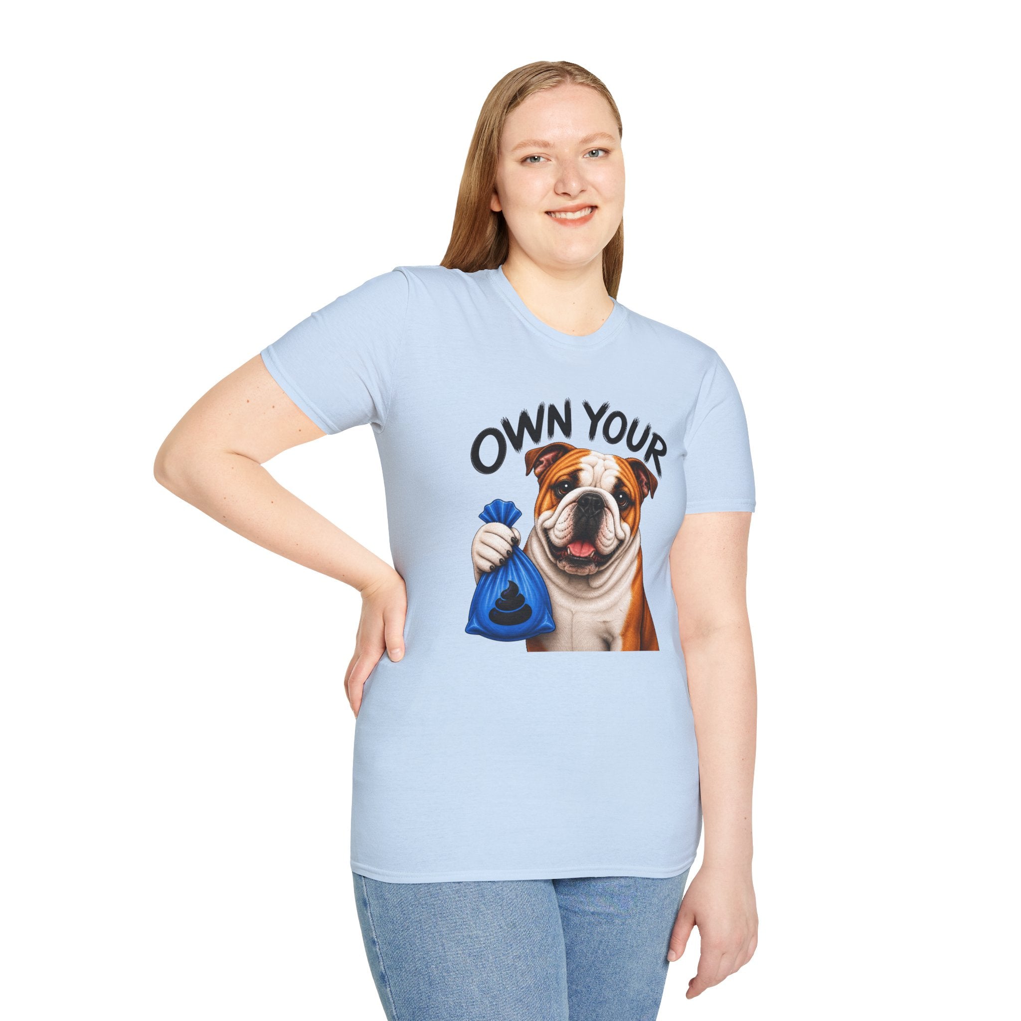 Own Your Poop Bulldog Tee