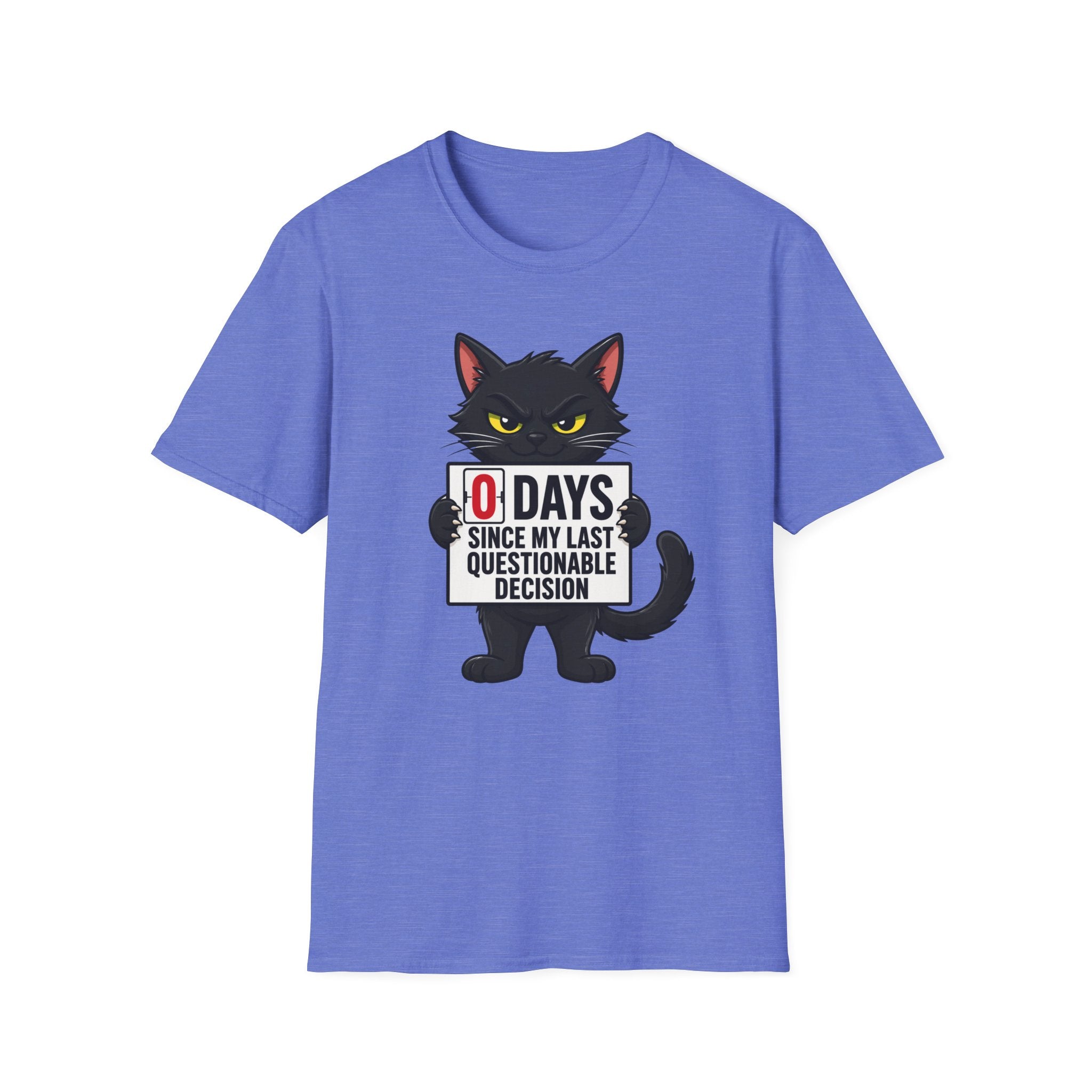 0 Days Since My Last Questionable Decision Graphic Tee