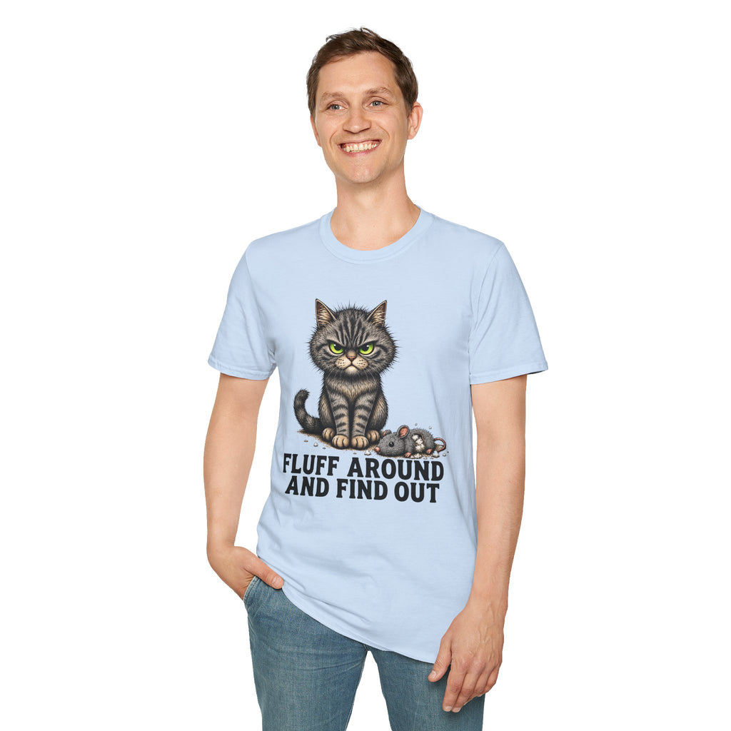 Fluff Around and Find Out Graphic Tee