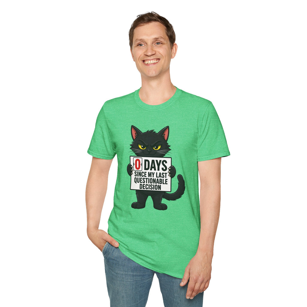0 Days Since My Last Questionable Decision Graphic Tee