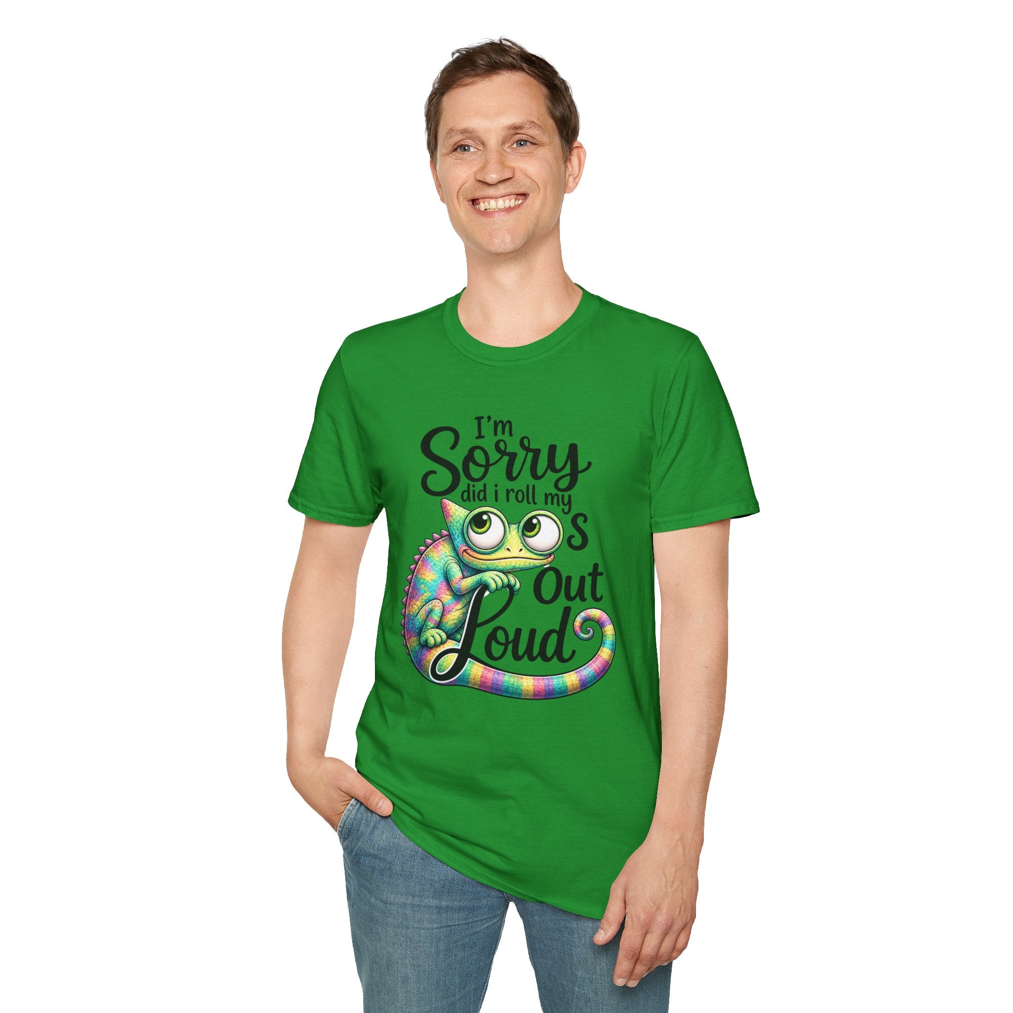 Chameleon Graphic T-Shirt — "I'm Sorry Did I Roll My Eyes Out Loud"