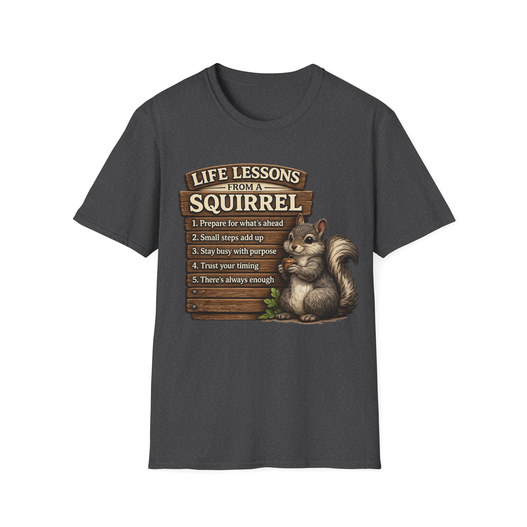 Squirrel Life Lessons T-Shirt