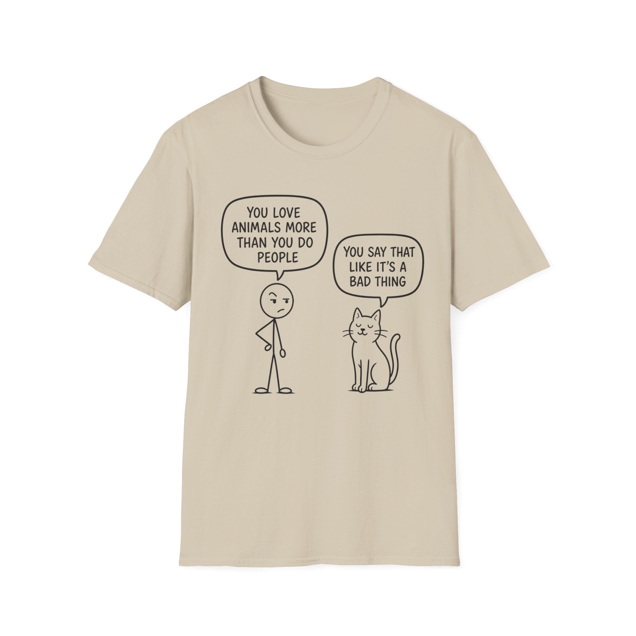 You Say That Like It’s a Bad Thing T-Shirt
