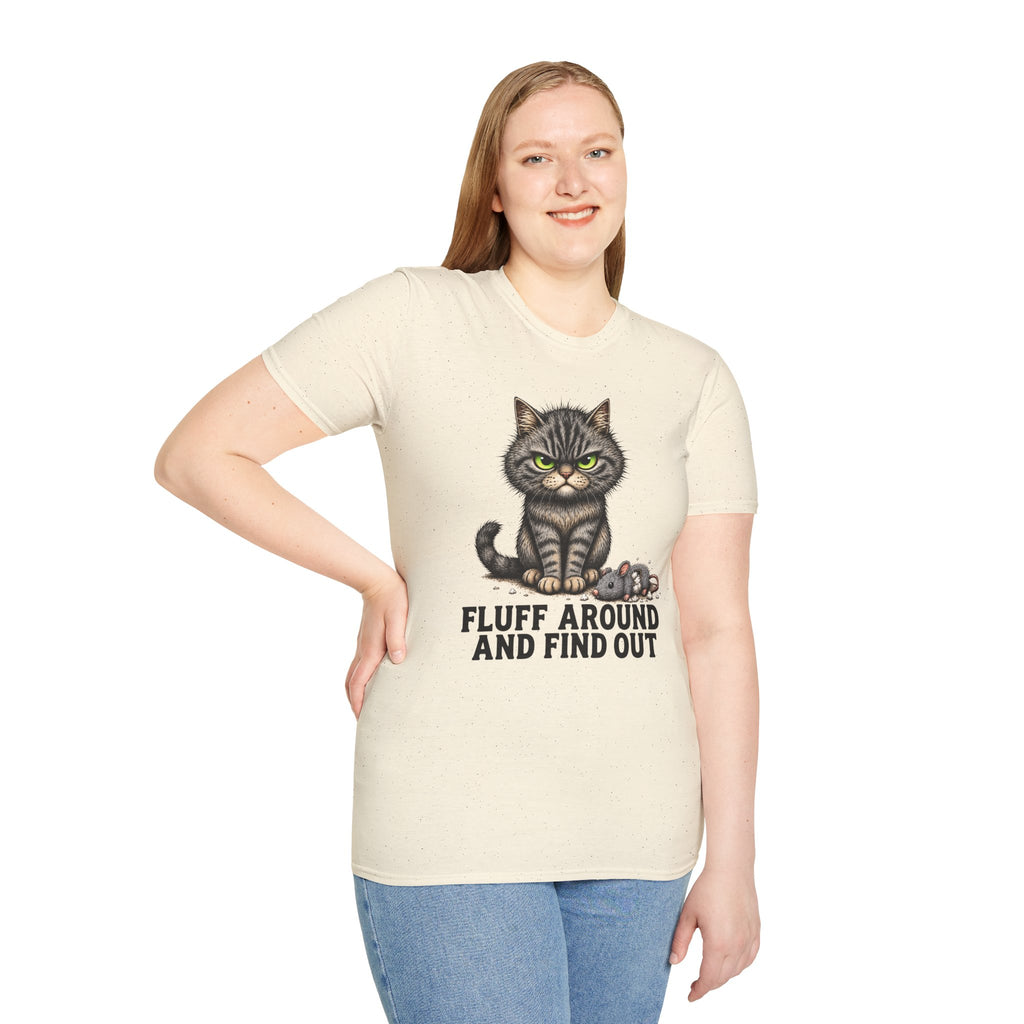 Fluff Around and Find Out Graphic Tee