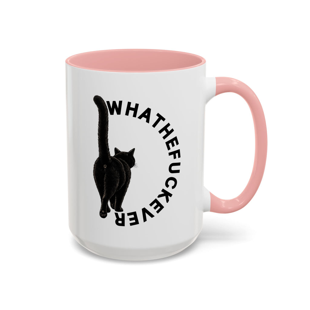 Whatthefuckever Cup