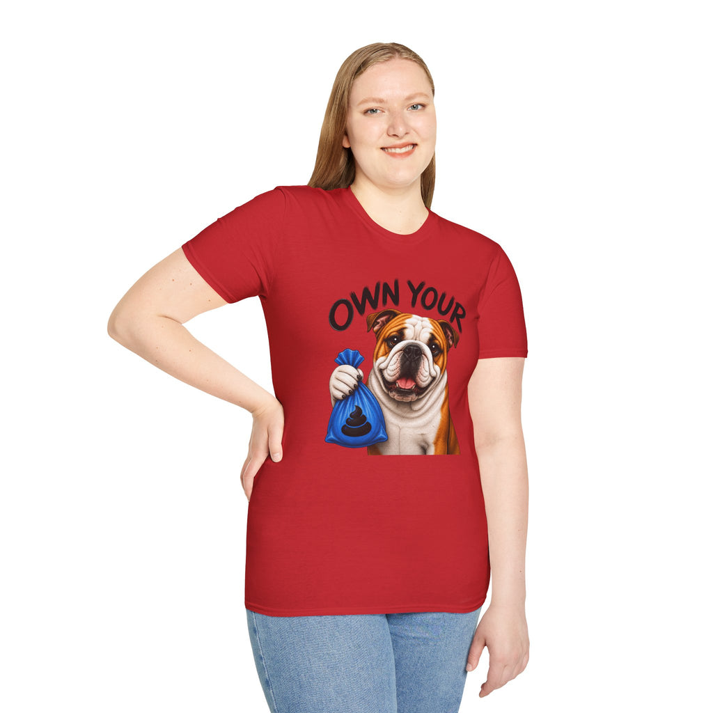 Own Your Poop Bulldog Tee