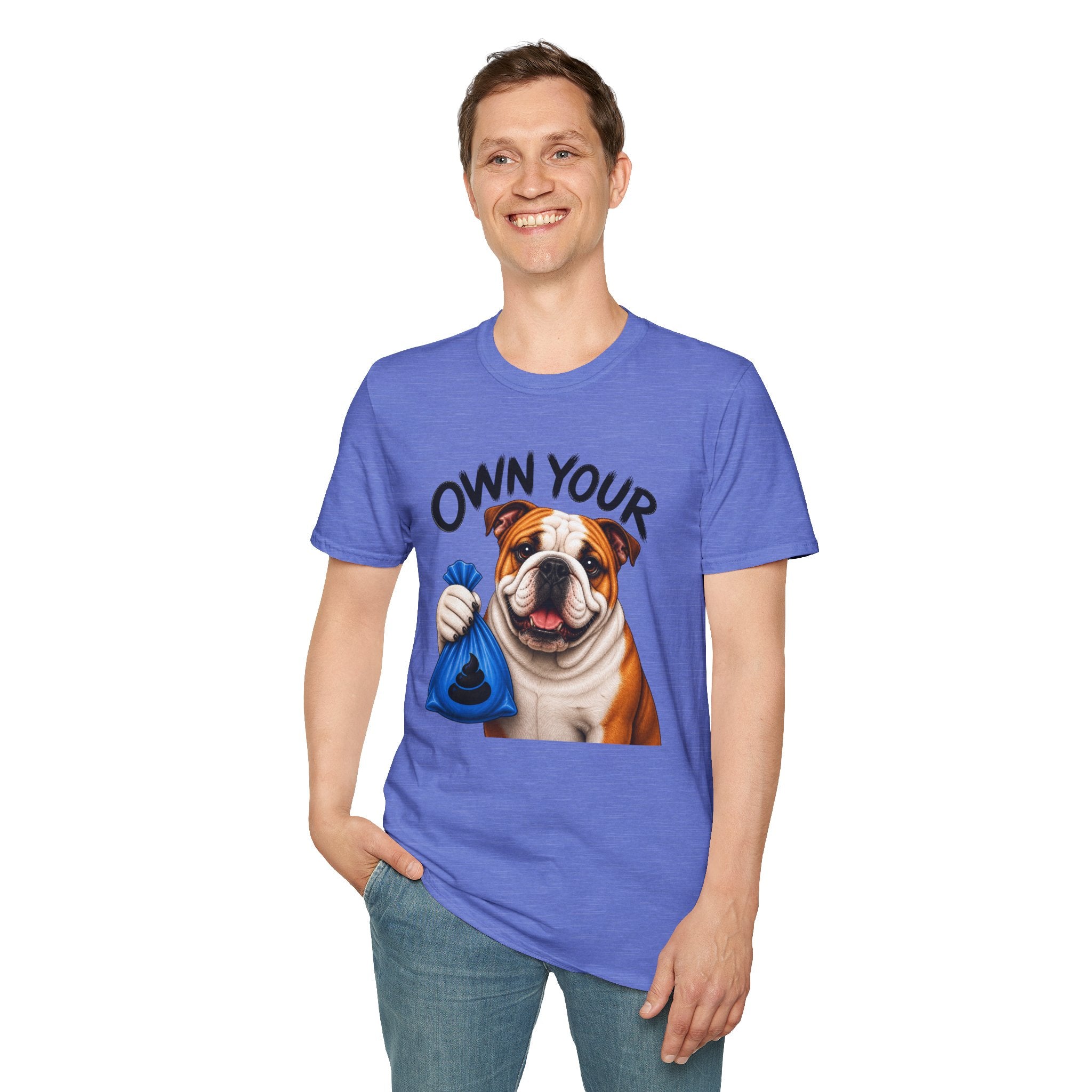 Own Your Poop Bulldog Tee