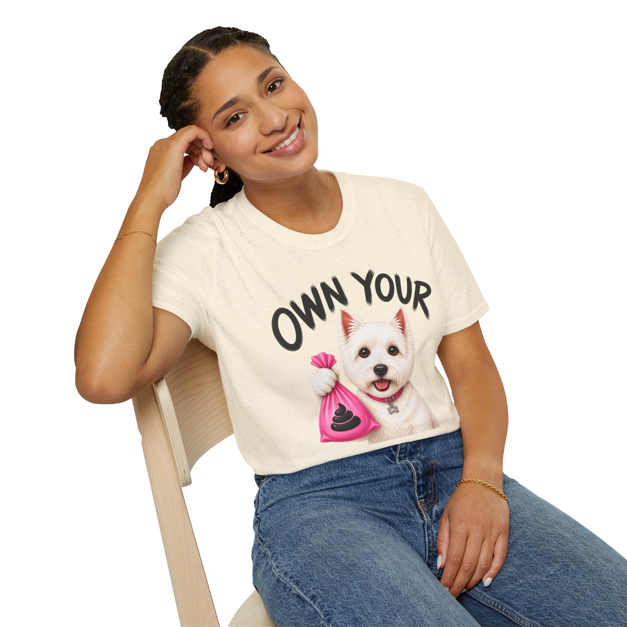 Own Your Poop Dog T-Shirt