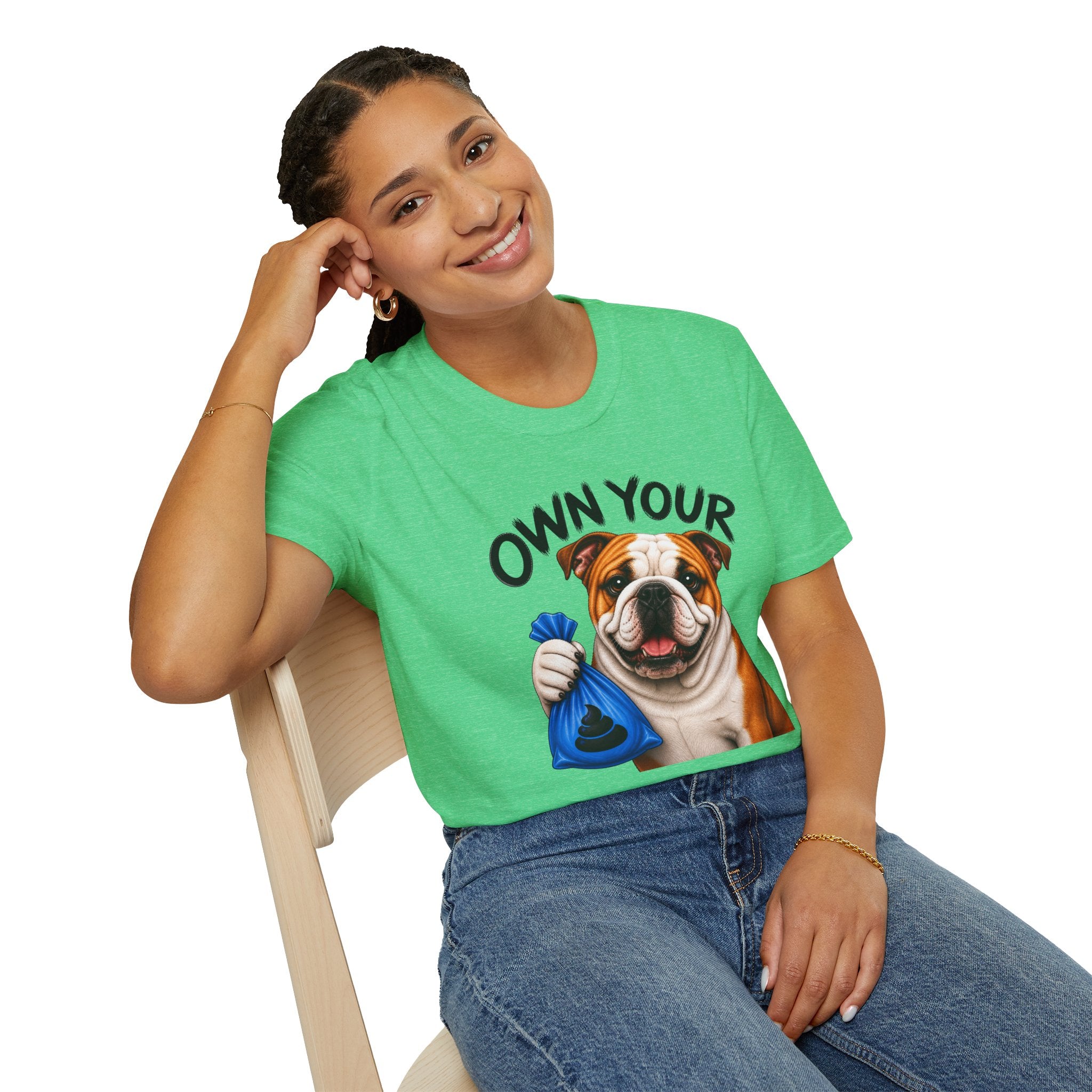 Own Your Poop Bulldog Tee