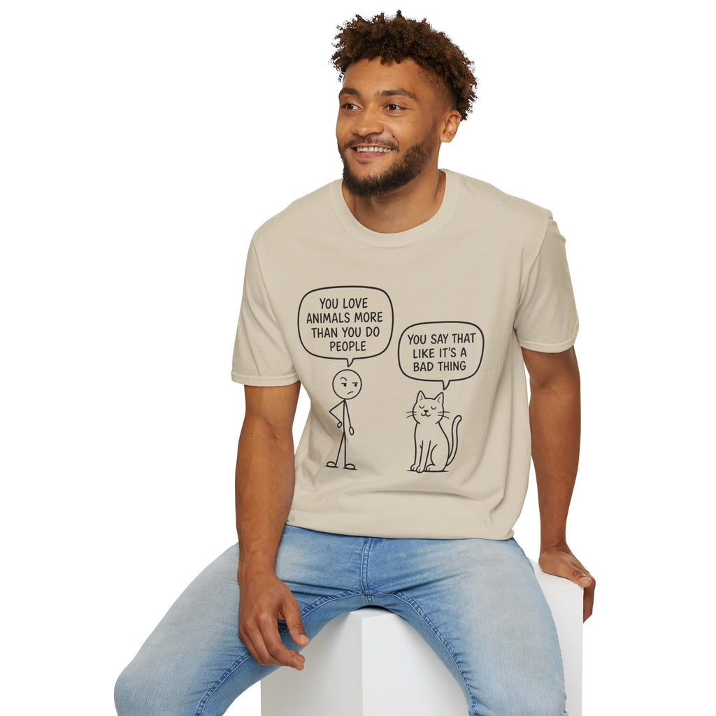 You Say That Like It’s a Bad Thing T-Shirt