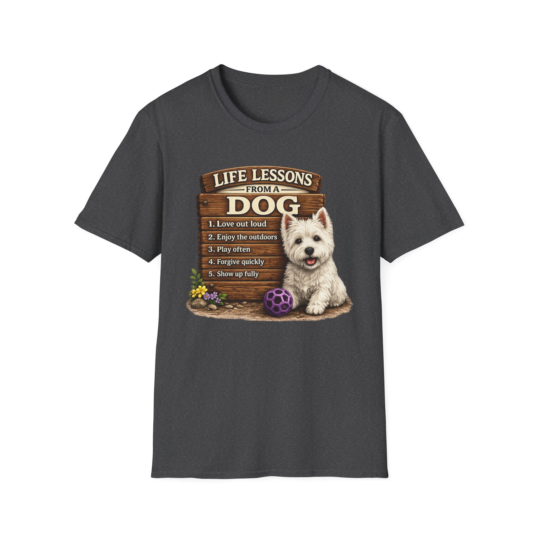 Life Lessons From a Dog Graphic Tee