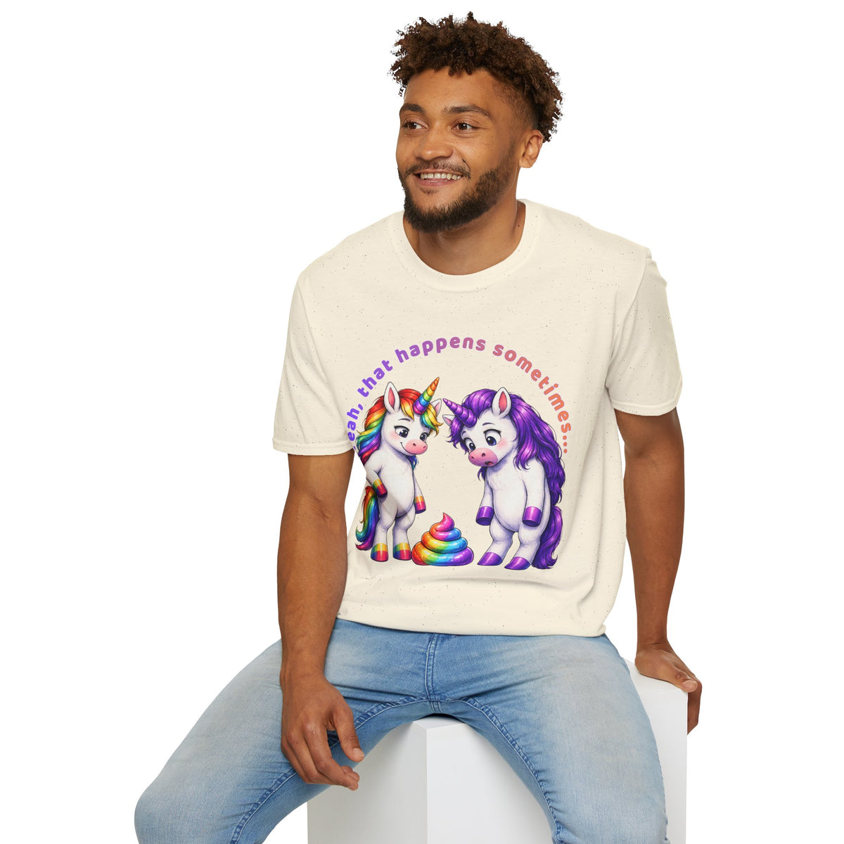 Funny Unicorn T-Shirt | Yeah, That Happens Sometimes Graphic Tee