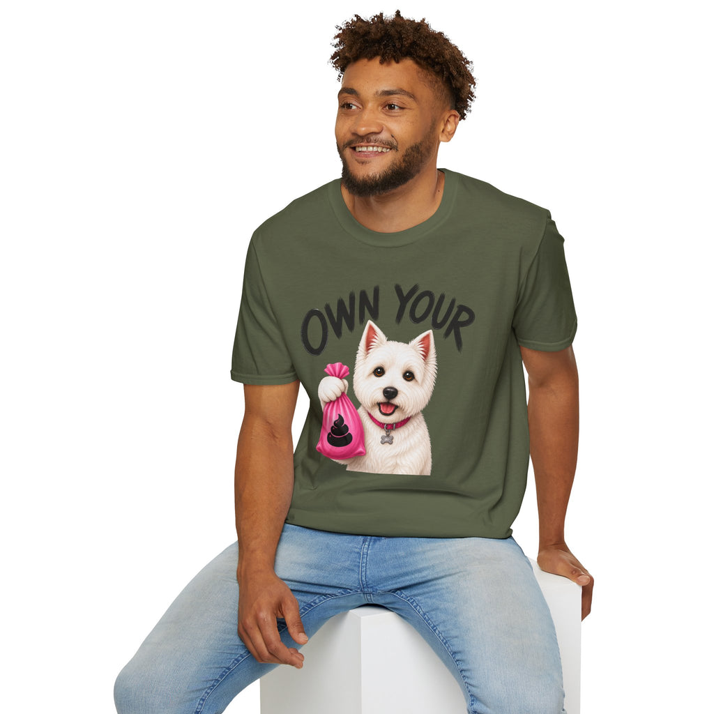 Own Your Poop Dog T-Shirt