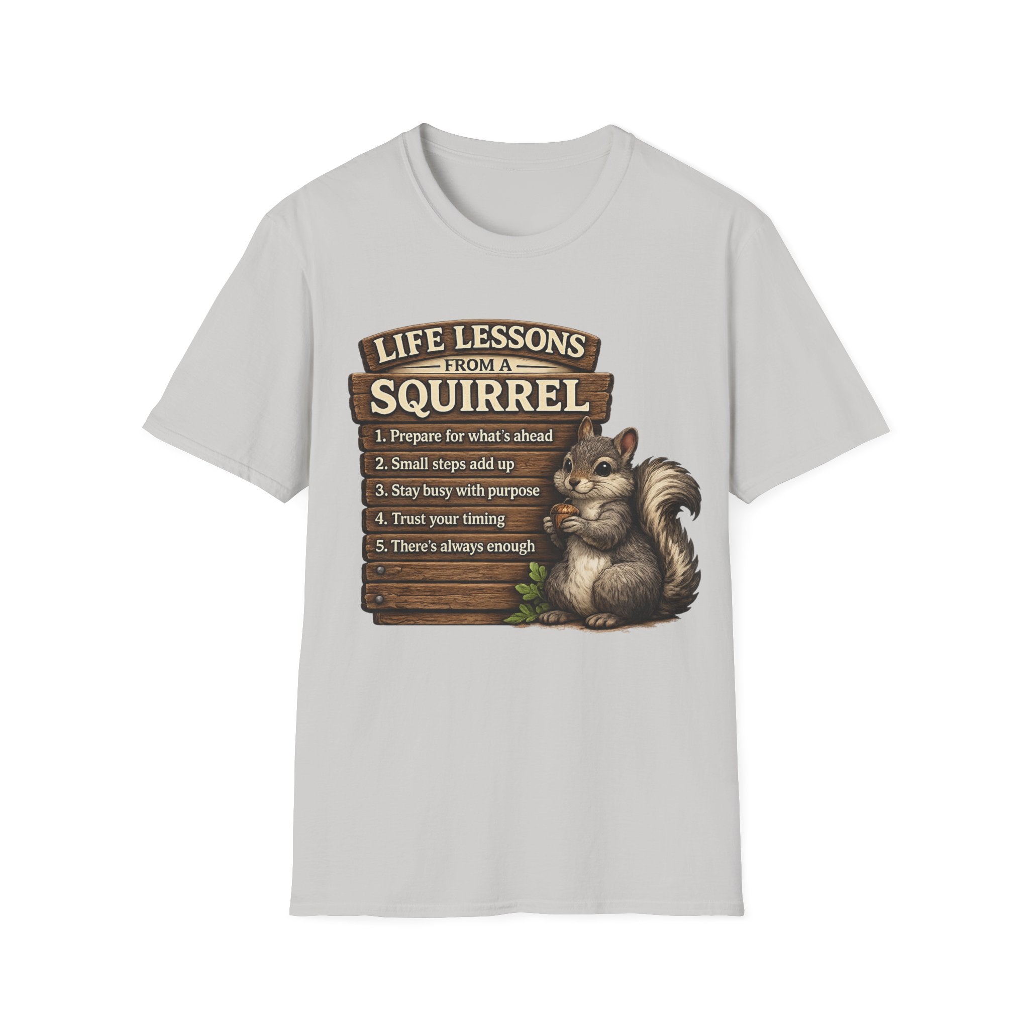 Squirrel Life Lessons T-Shirt