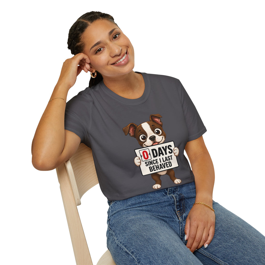 "0 Days Since I Last Behaved" T-Shirt