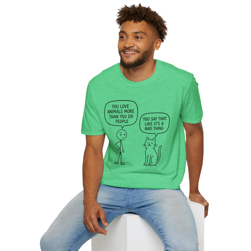 You Say That Like It’s a Bad Thing T-Shirt