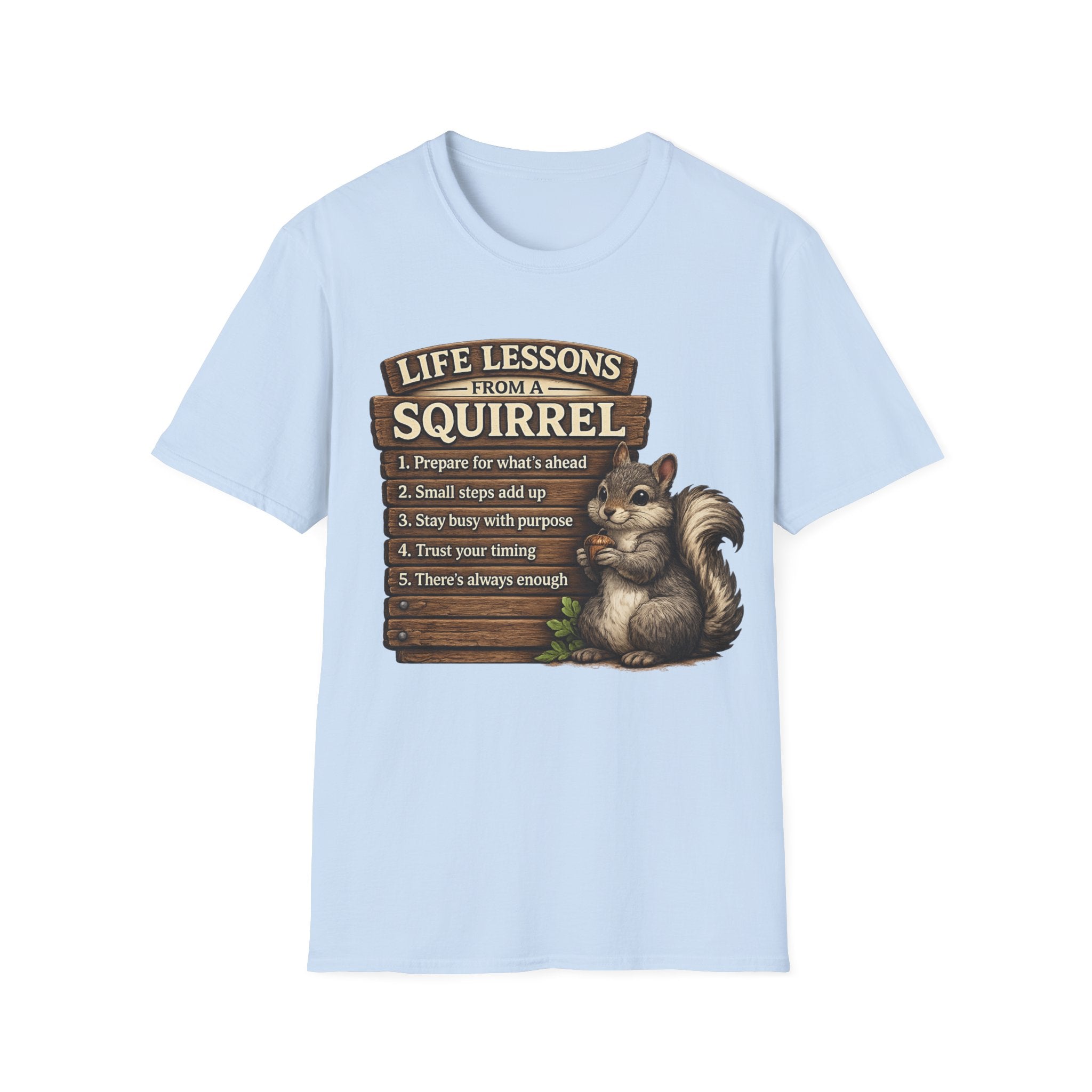 Squirrel Life Lessons T-Shirt