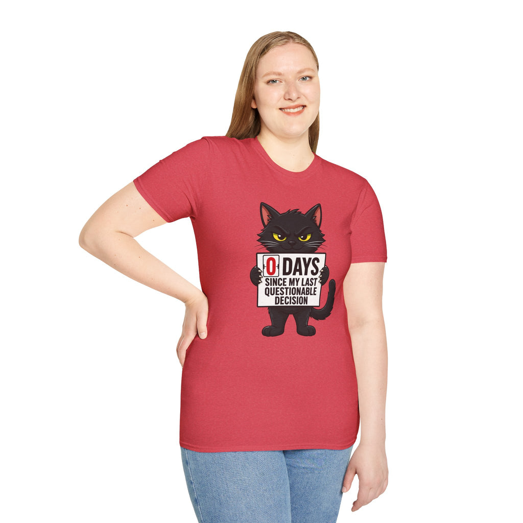 0 Days Since My Last Questionable Decision Graphic Tee