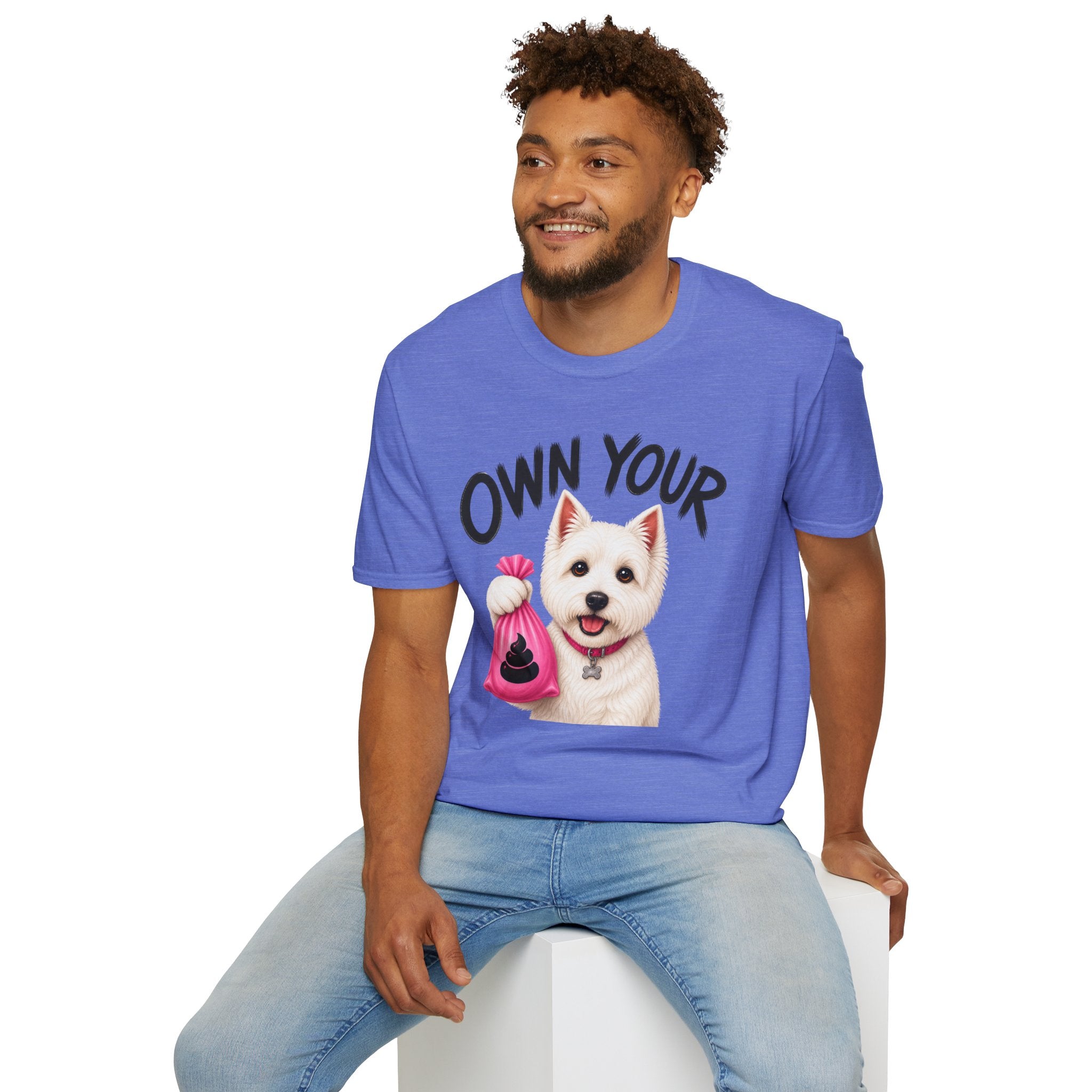 Own Your Poop Dog T-Shirt