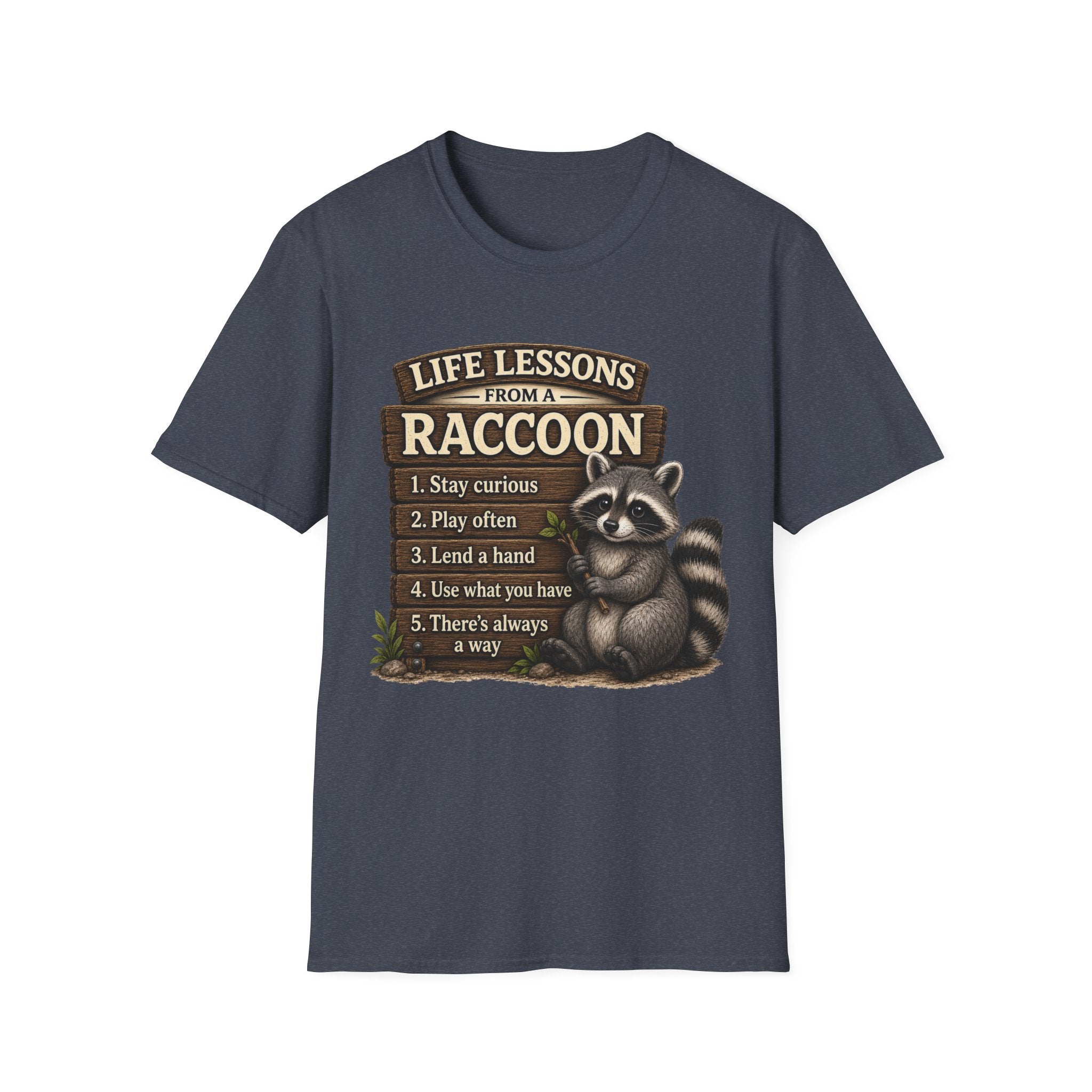 Life Lessons From a Raccoon Graphic Tee