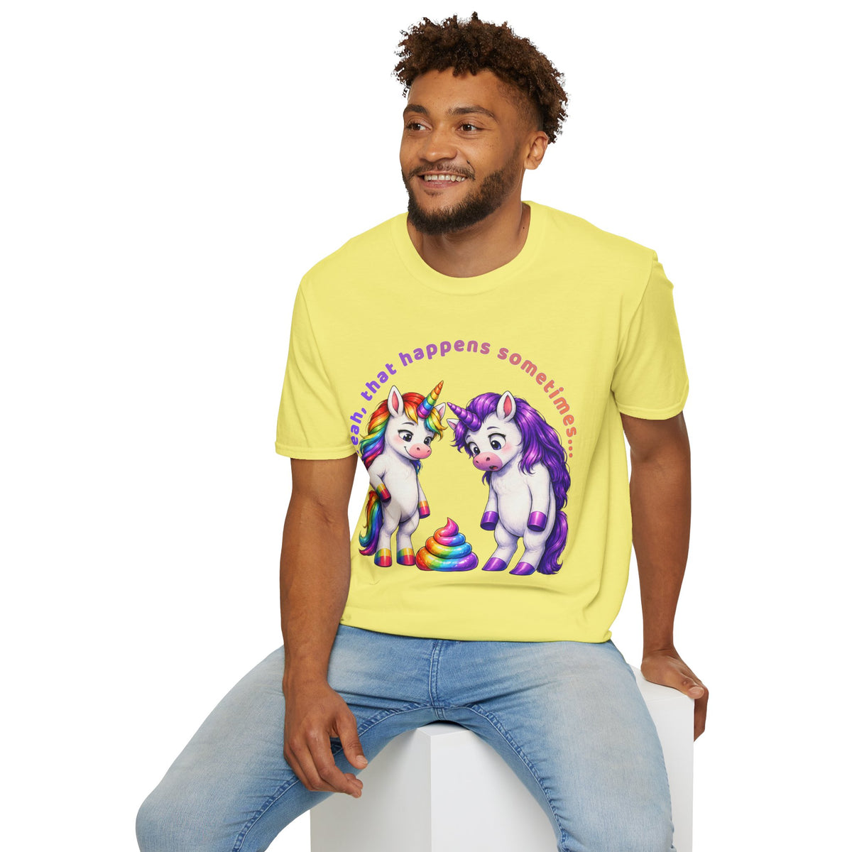 Funny Unicorn T-Shirt | Yeah, That Happens Sometimes Graphic Tee