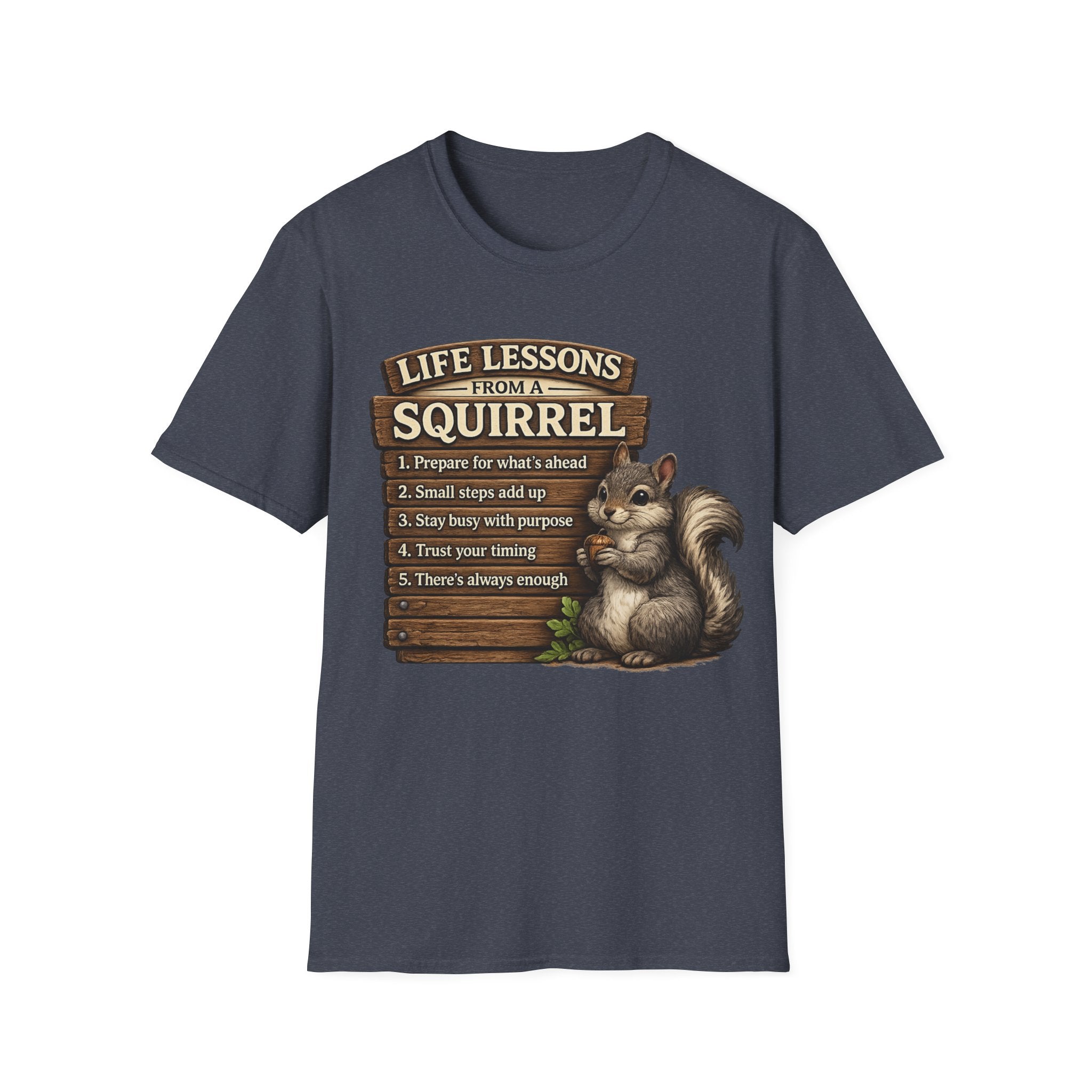 Squirrel Life Lessons T-Shirt