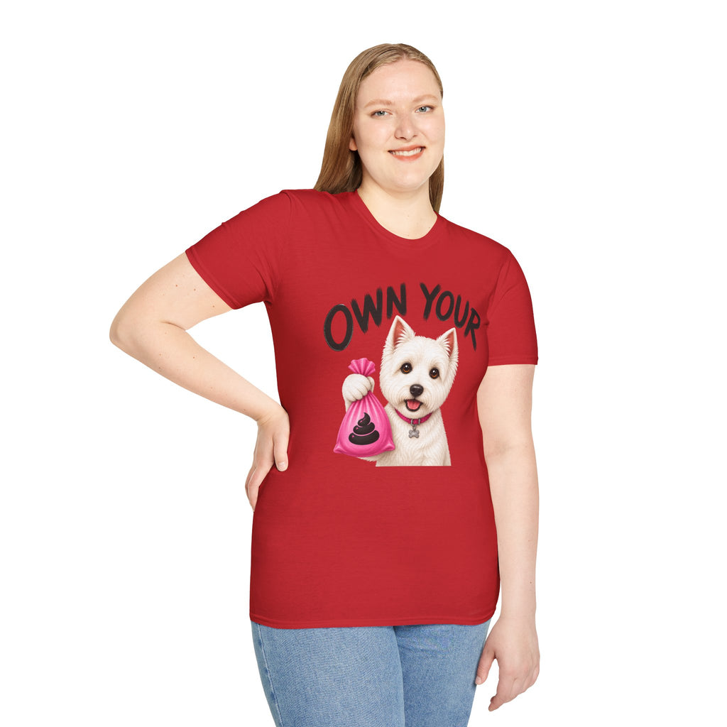 Own Your Poop Dog T-Shirt