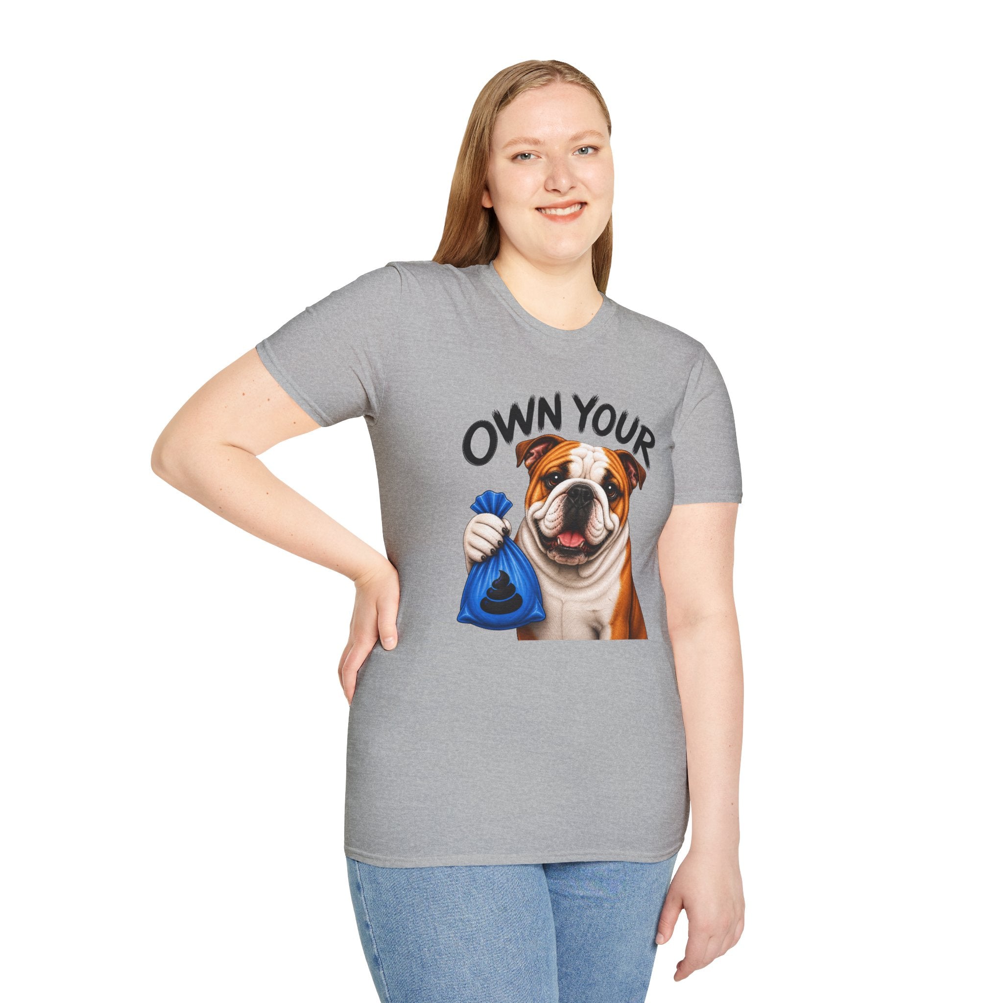 Own Your Poop Bulldog Tee