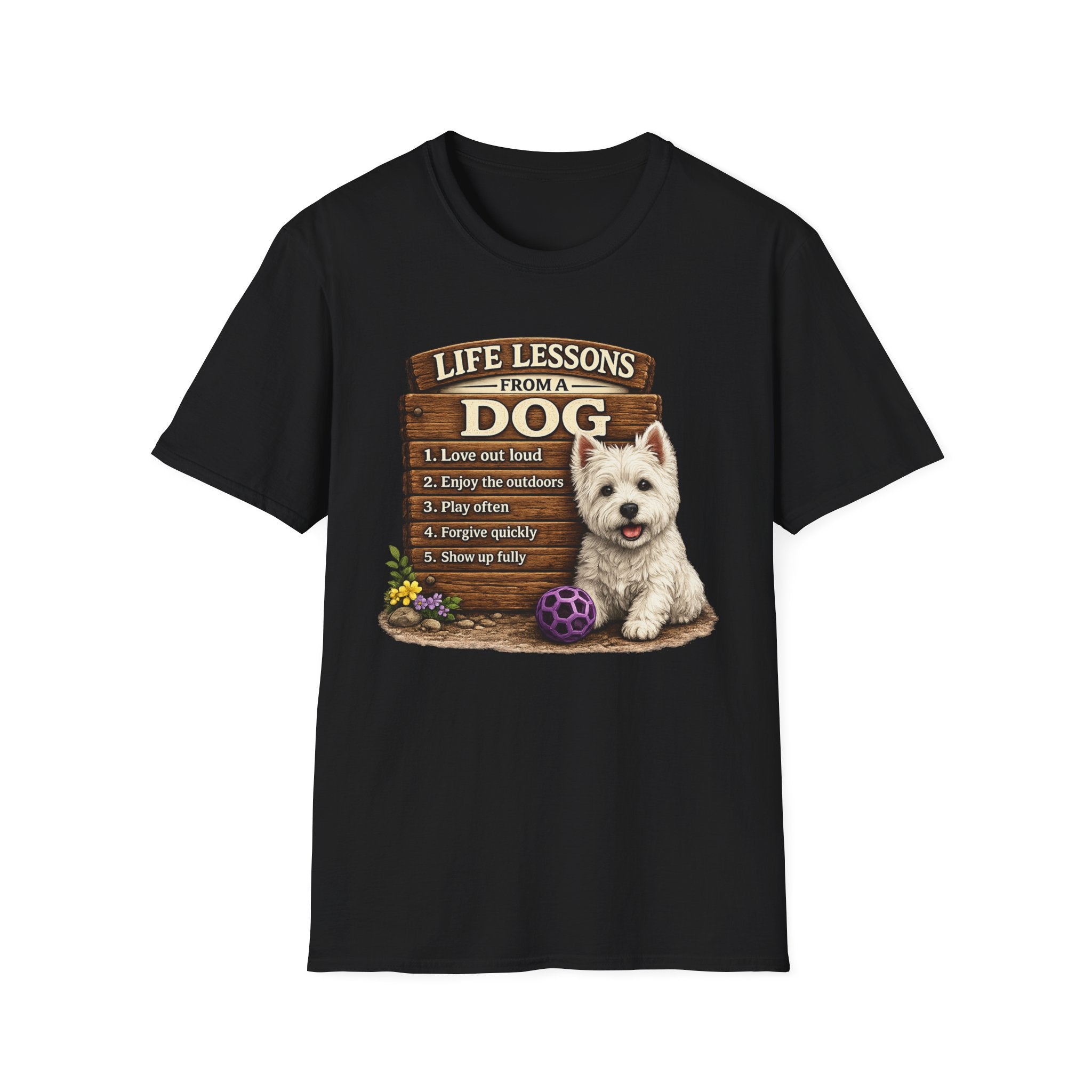 Life Lessons From a Dog Graphic Tee