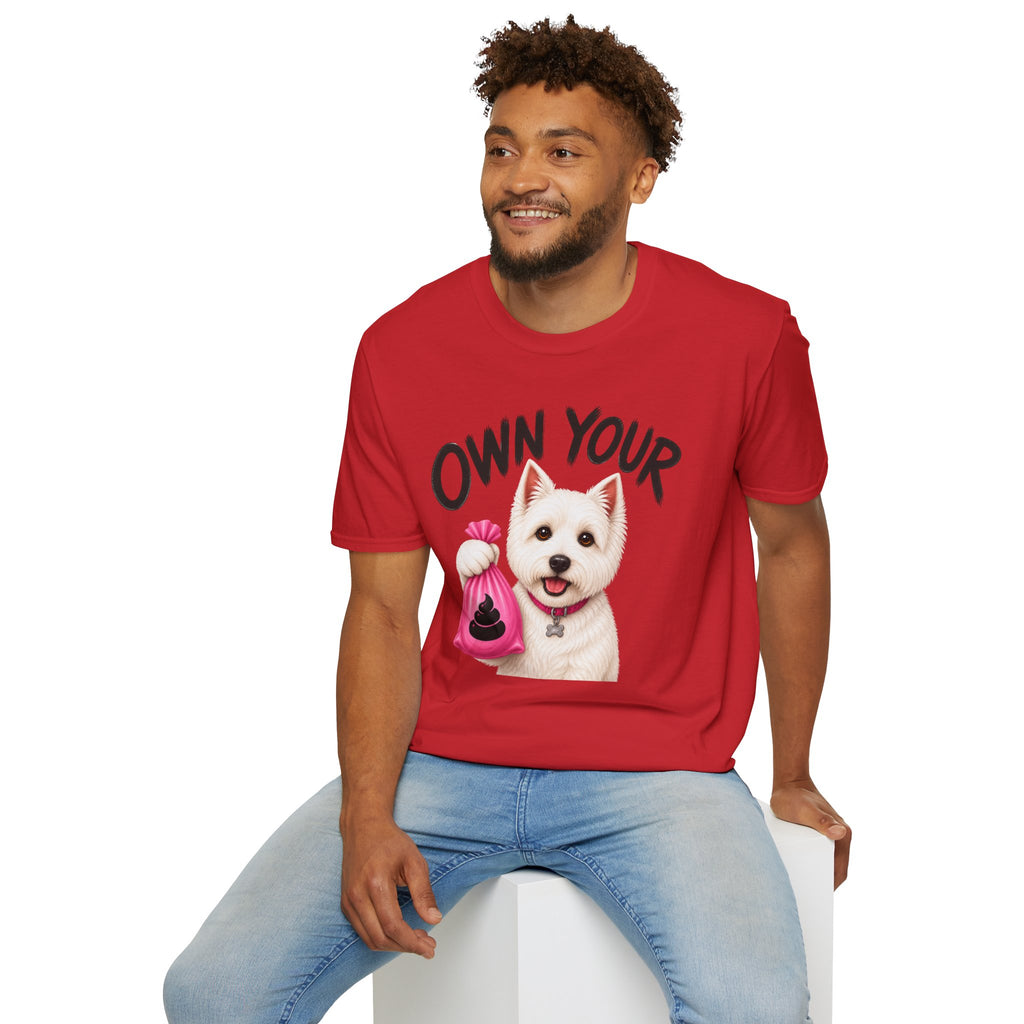 Own Your Poop Dog T-Shirt